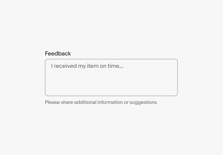 Helper text is below the text area and reads “Please share additional information or suggestions”.