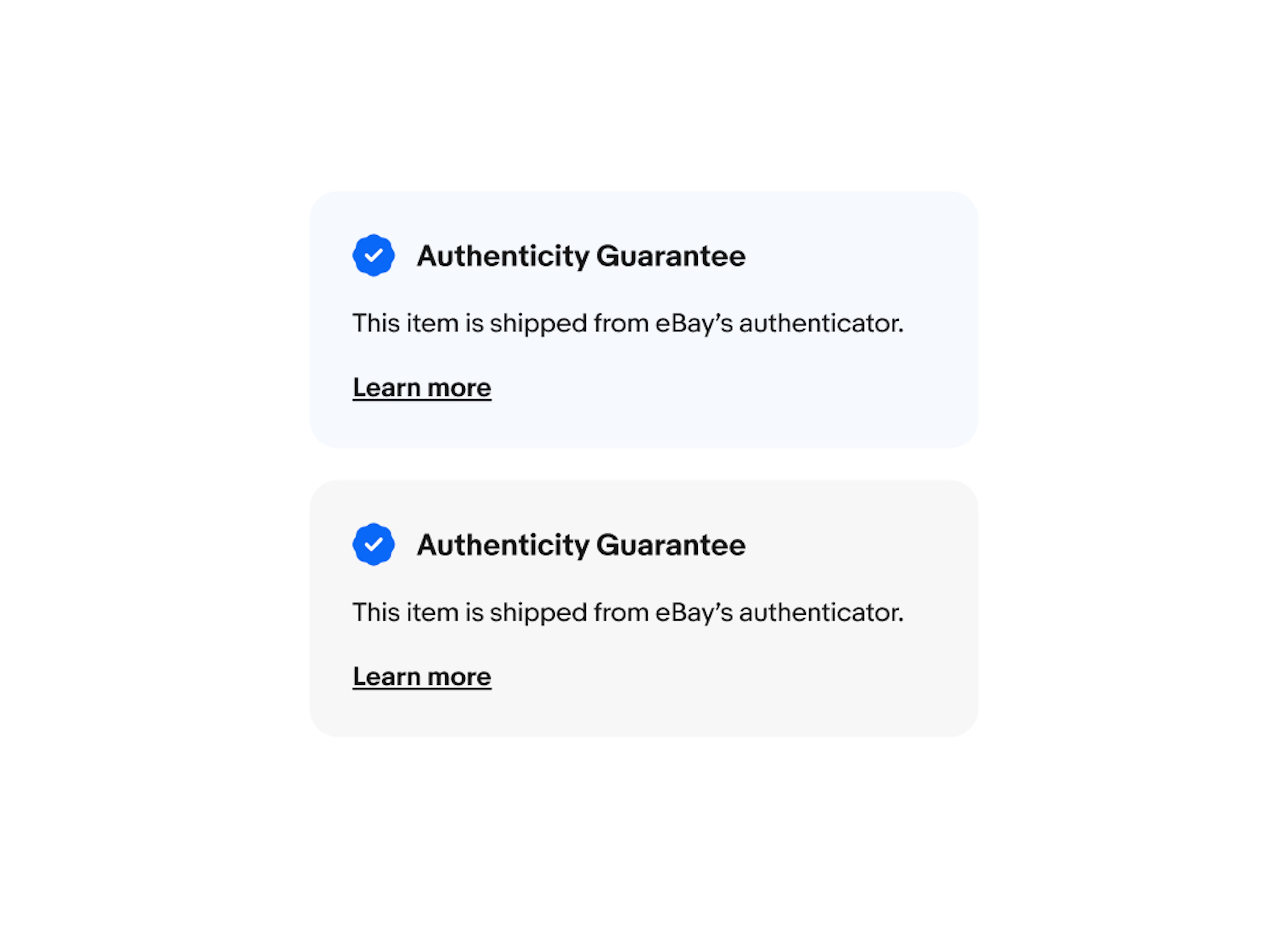 Two education notices stacked on top of each other. The first one has a light blue background with filled “Authenticity Guarantee” icon. The second one has a light gray background with filled “Authenticity Guarantee” icon.