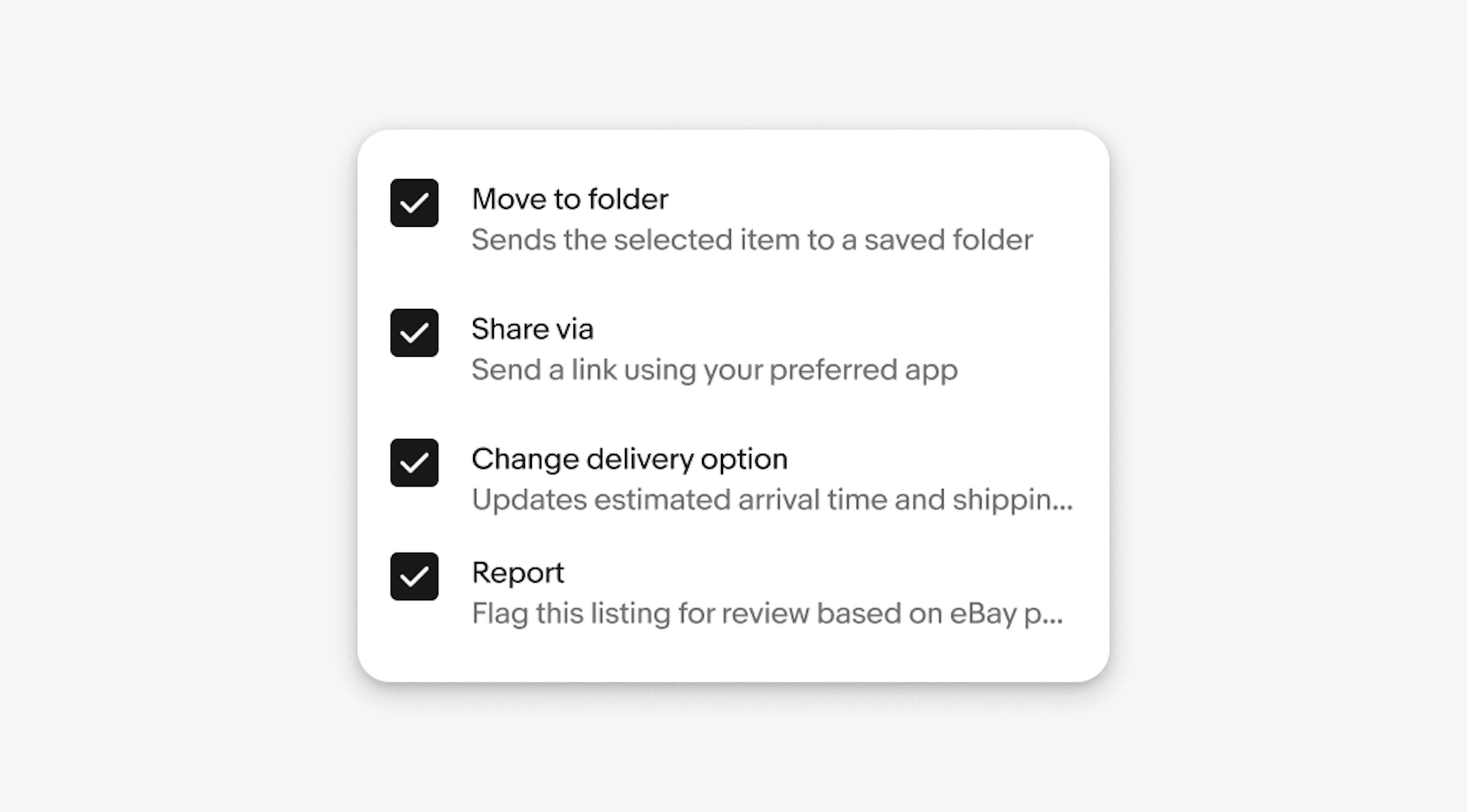 Menu with icons and brief descriptions: Move to folder, Share via app, Change delivery option, Report.