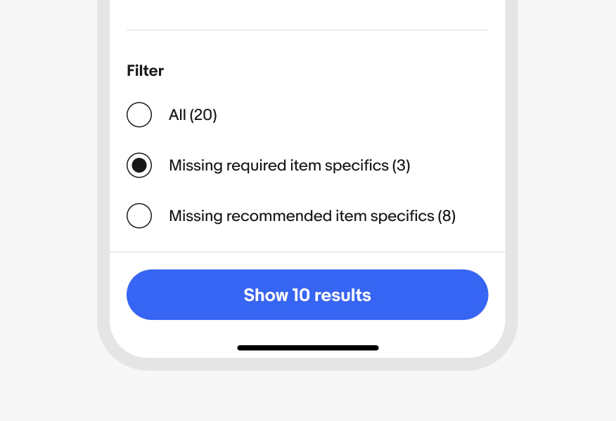 Mobile filter group labeled "Filter" listing three options. All (20), Missing required item specifics (3) — selected with a checkmark — and Missing recommended item specifics (8). A blue "Show 10 results" button appears at the bottom.