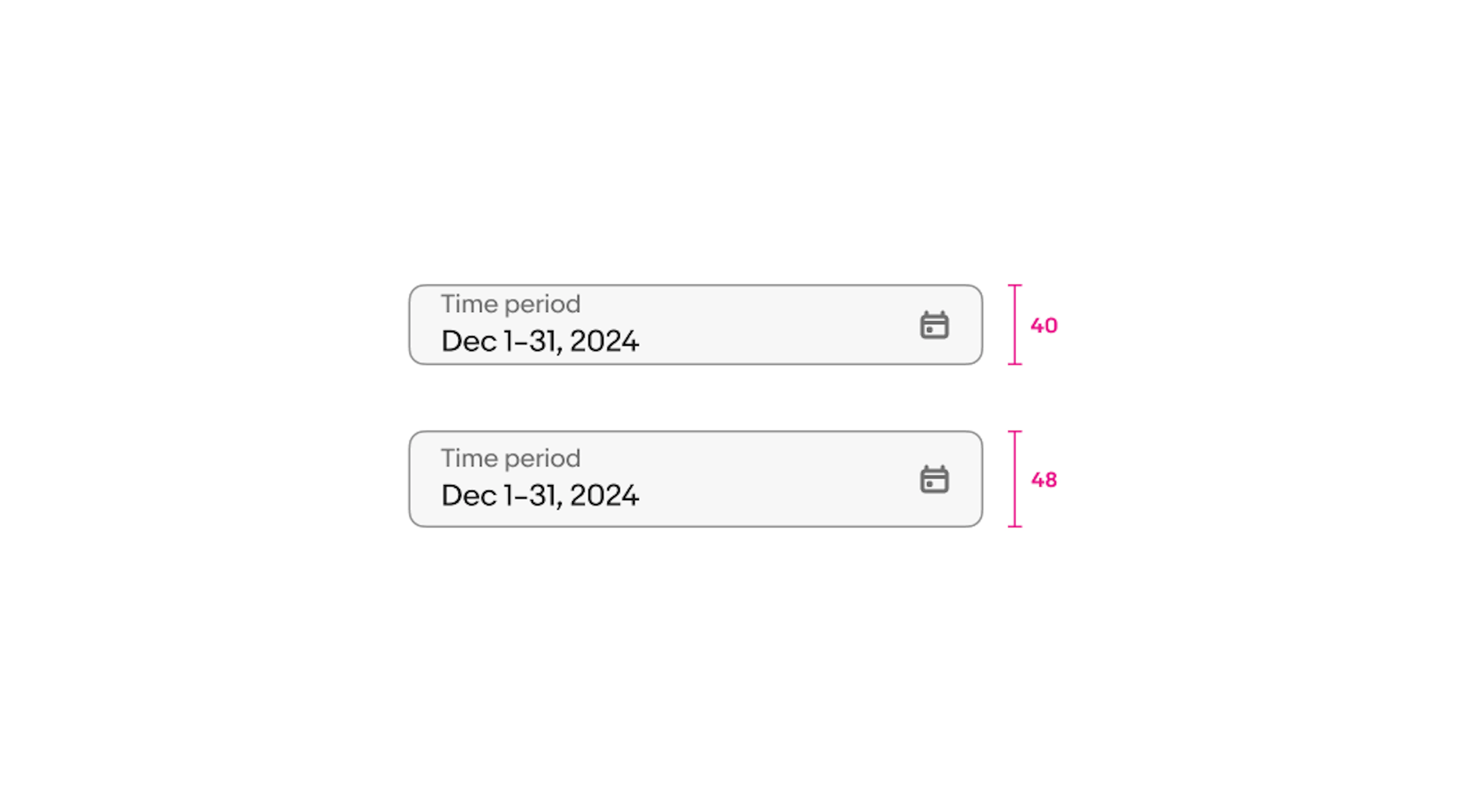 Two password fields; a password field with a 40px height sits above a password field with a 48px height. 