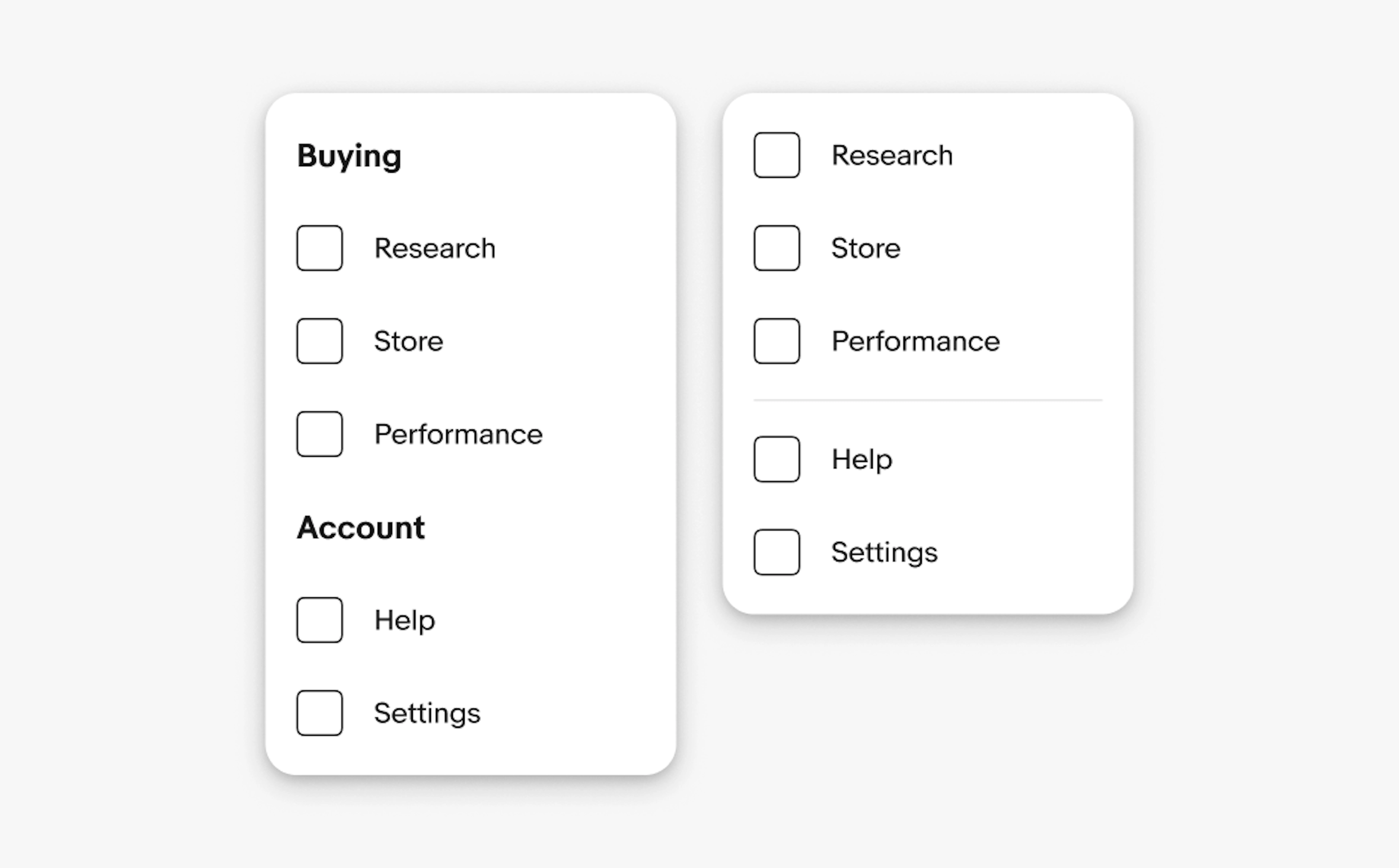 Menu grouping example; left uses section headers Buying and Selling; right uses a divider to separate sections.
