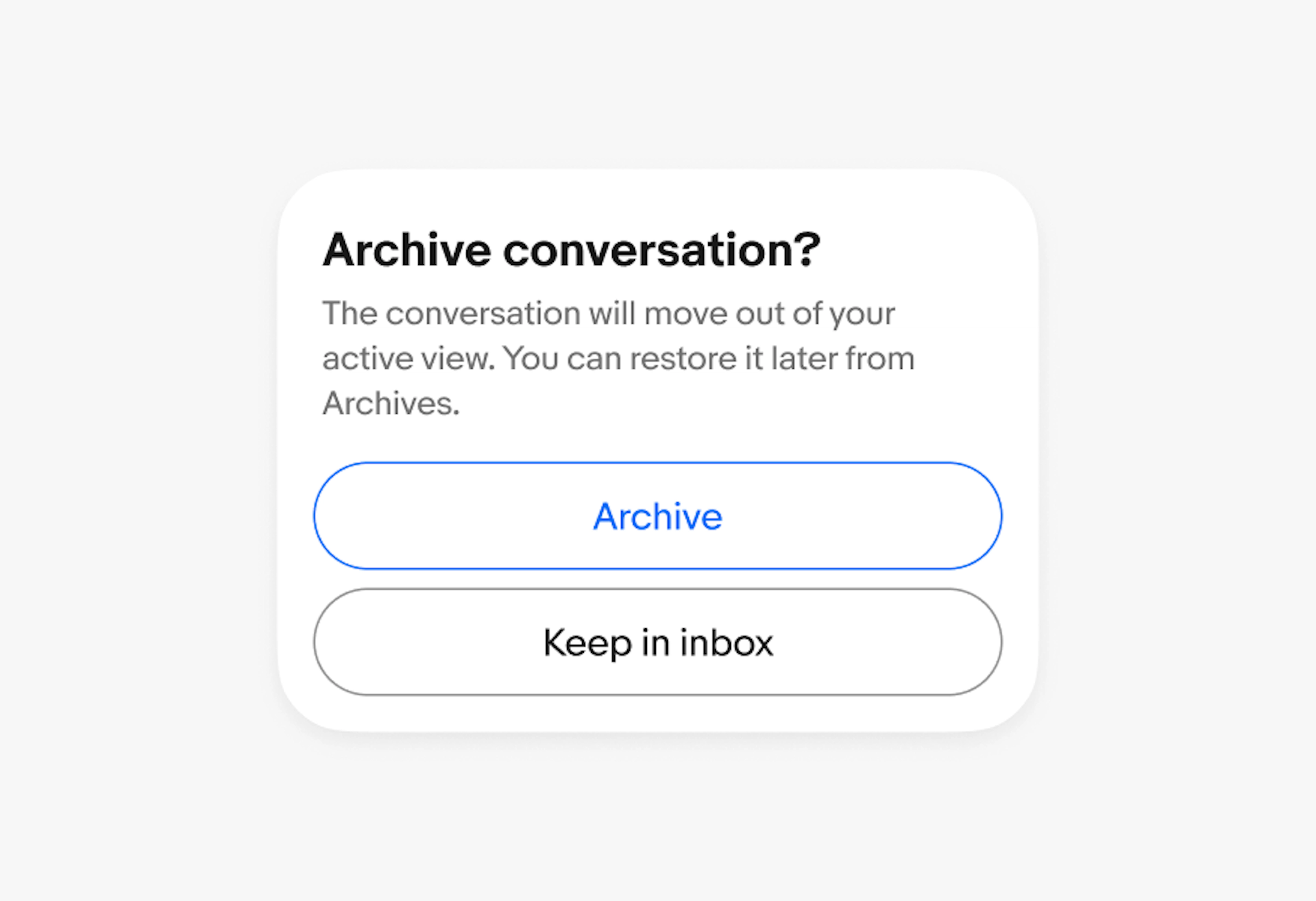 A confirmation dialog showing a secondary and tertiary button. 