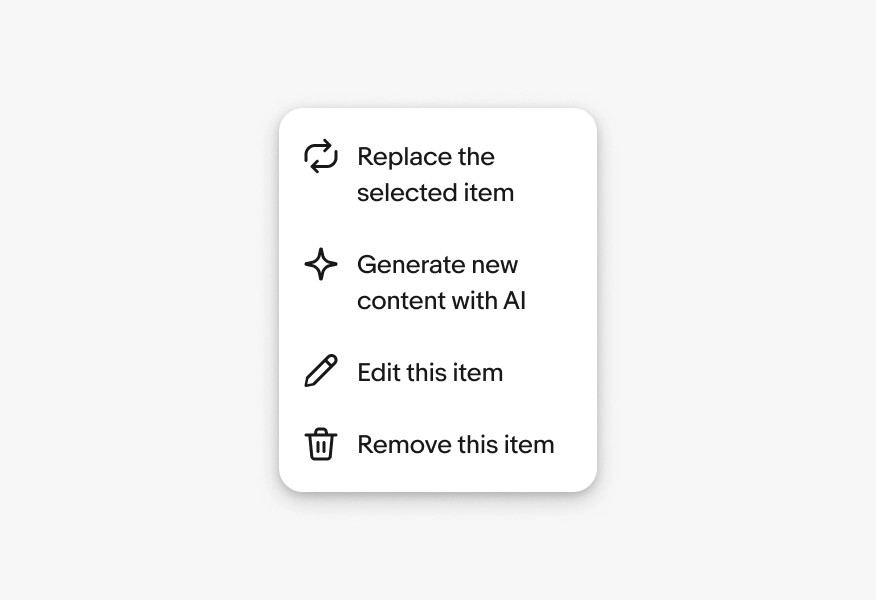 Menu with longer labels: Replace the selected item, Generate new content with AI, Edit this item, Remove this item.