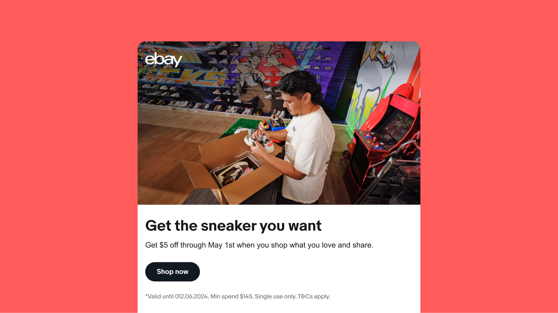 An eBay promotional offer featuring a sneaker seller inspecting and packing sneakers in a retail store. The banner includes the headline, "Get the sneaker you want," with a limited-time $5 discount offer, a "Shop now" button, and a photo highlighting sneaker shopping on eBay.