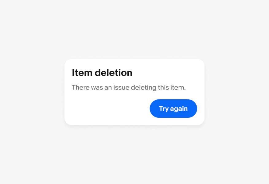 Alert dialog box with a title of "Item deletion", a body of "There was an issue deleting this item " and "Try again" button.