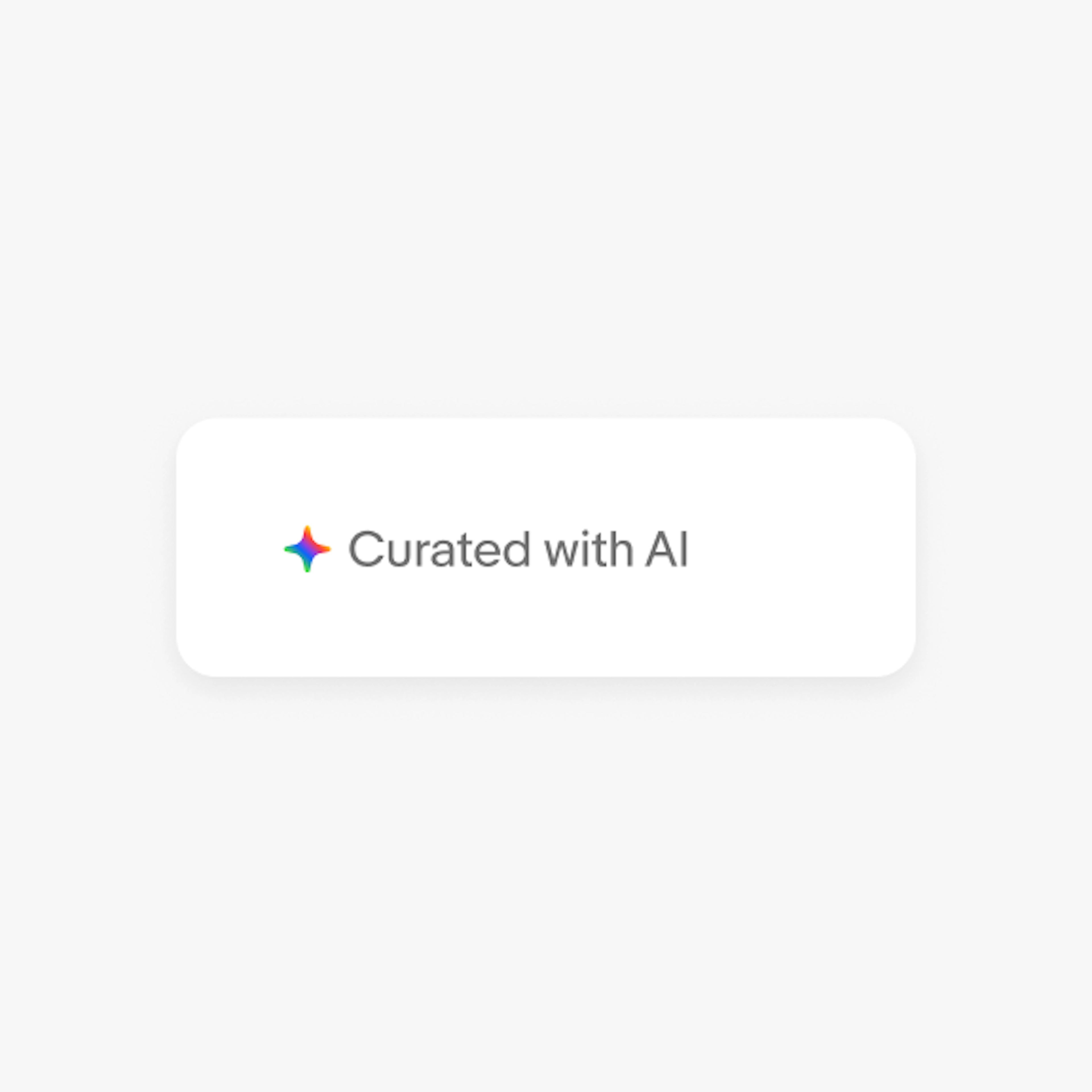 Example of a label that says “Curated with AI” with the the full spectrum icon in color as the lead icon.