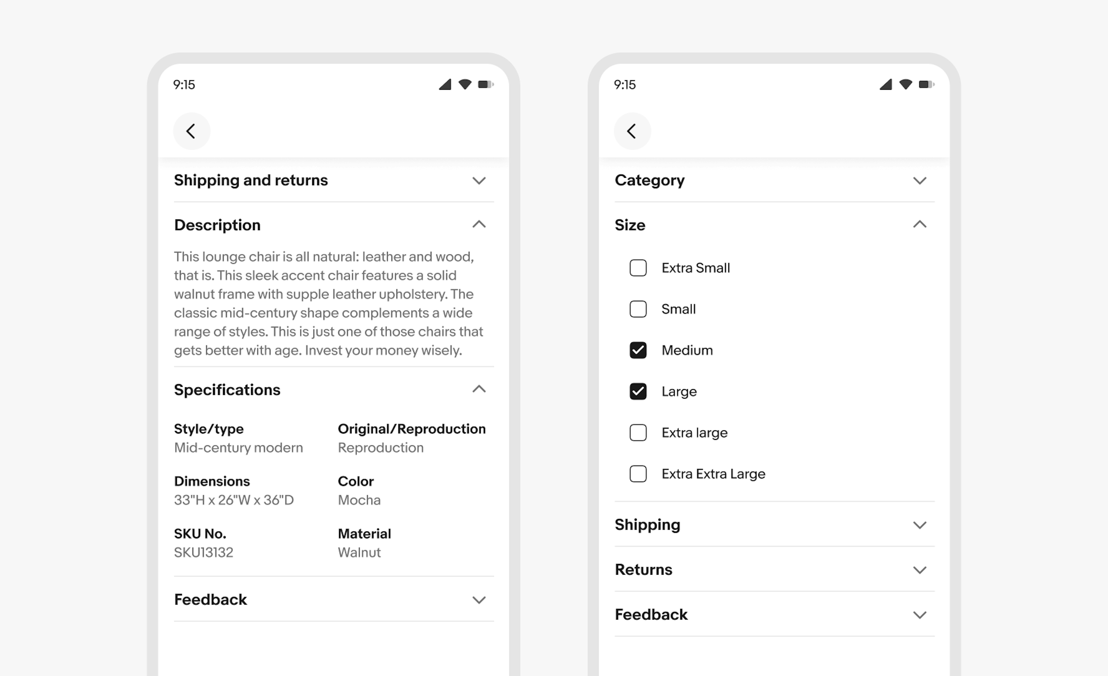 Two accordion examples on mobile screens. The first accordion is displaying one row with a paragraph of text describing the lounge chair, and a second row showing  name value pairs relating to the characteristics of the item. The second accordion is displaying a set of nested sub-navigation for filtering.