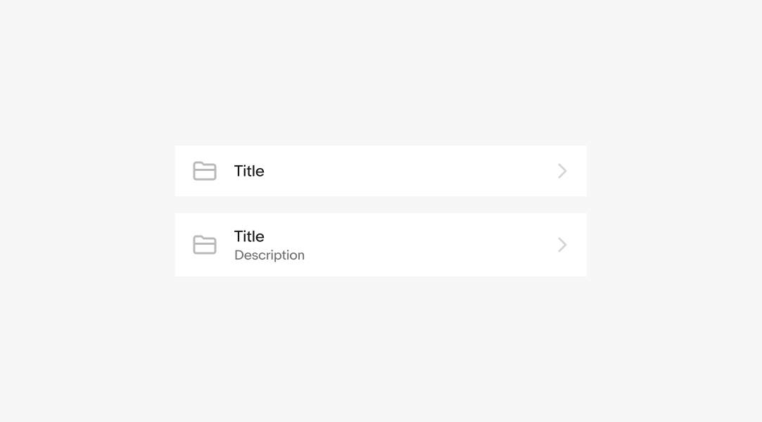2 list rows with different content in the content area. The first as a single text layer and the second has two text layers vertically stacked.