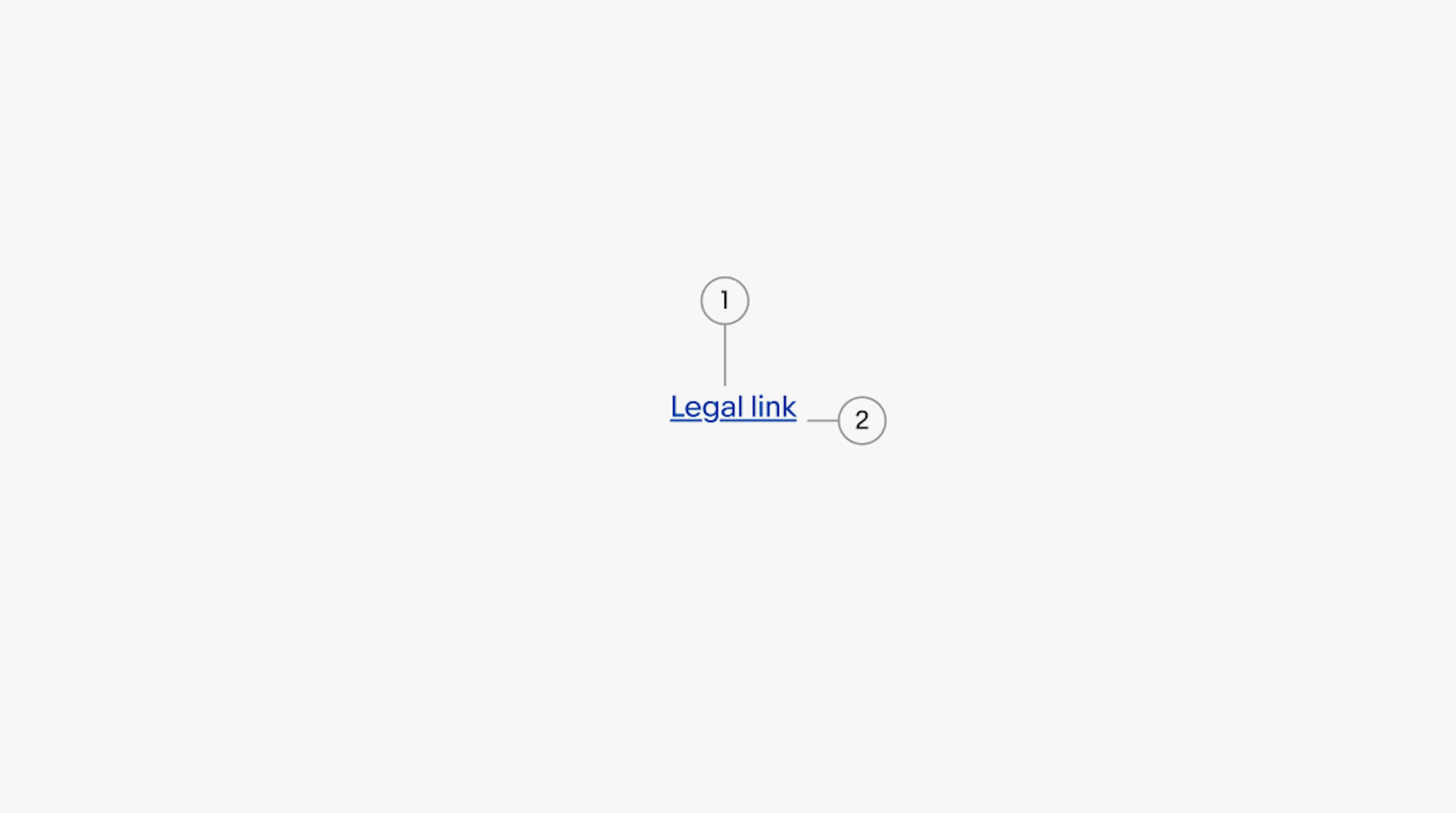 Anatomy of a legal link. Number 1 points to the text. Number 2 points to the underline.
