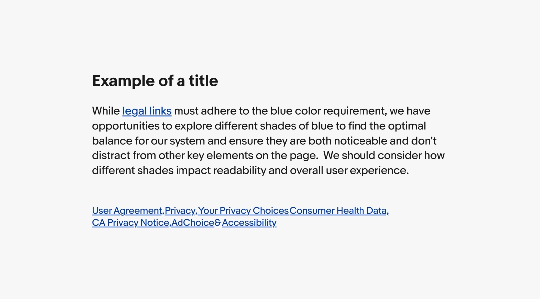 A paragraph which includes legal links highlighted with color and underline.