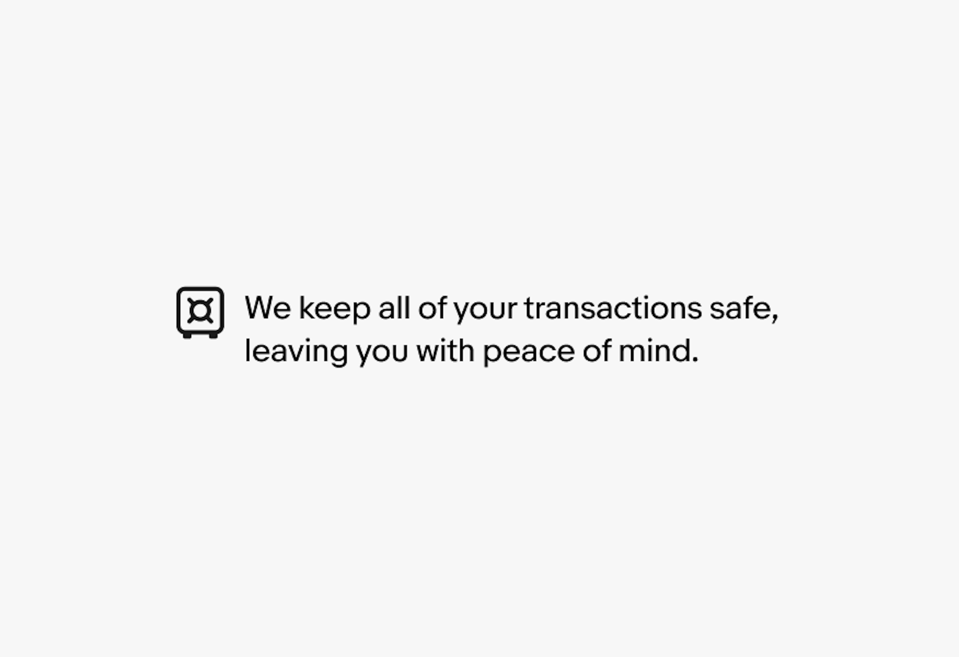 A vault icon next to text that describes transactions and peace of mind.