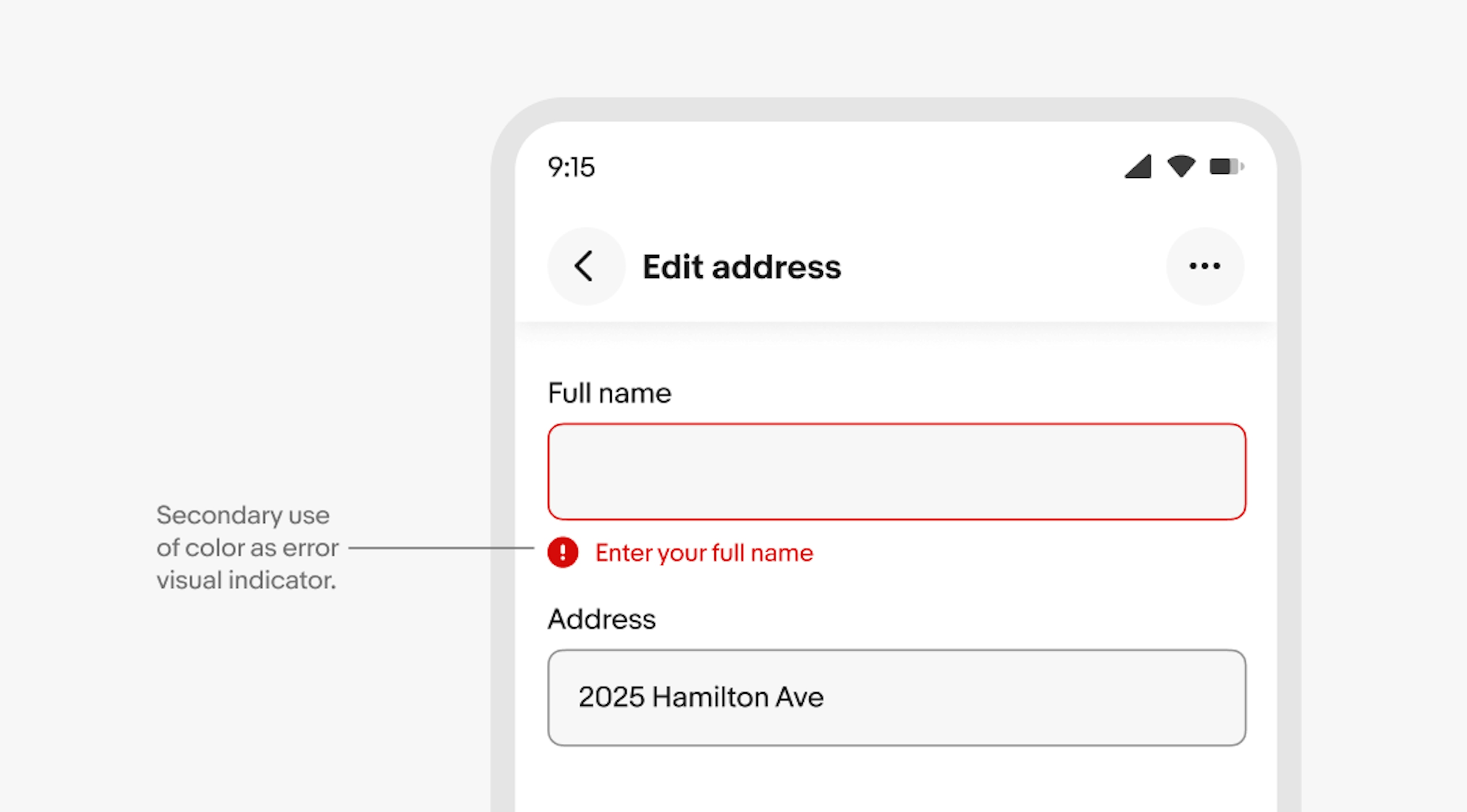 Input/ text area with an error state. The pointer points at the icon highlighting that the color is used as a secondary visual indicator (after the icon).