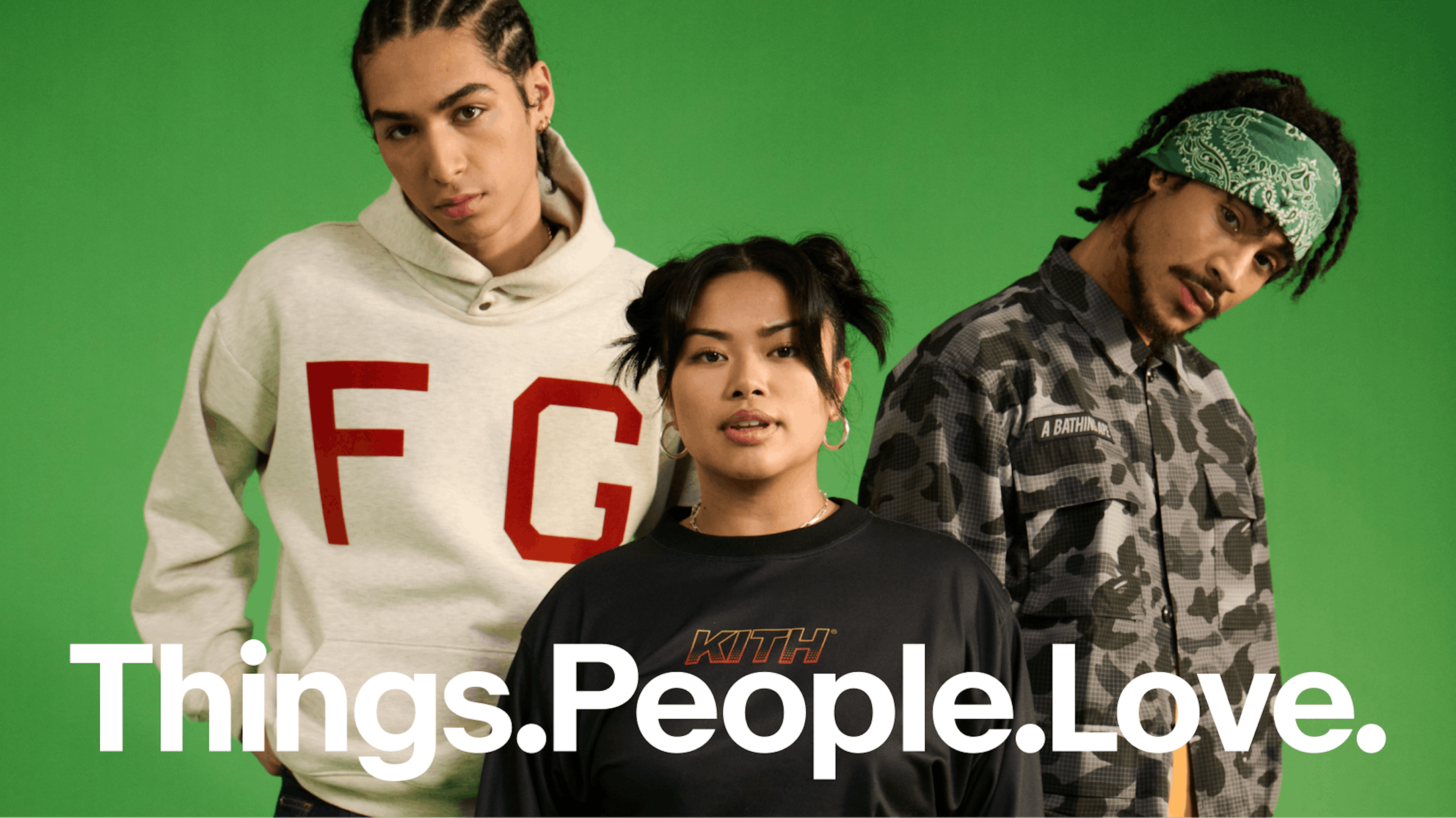 Three people standing in front of a green background with the tagline “Things.People.Love.” displayed prominently across the bottom.