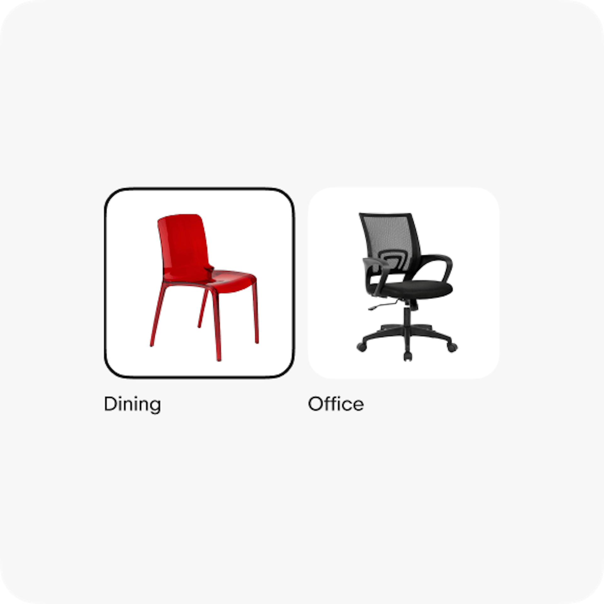 Three toggle buttons in a horizontal line and each has a different image of a chair style. The first says “Dining” and is in a selected state with a 2px black border around the image. The other two chair images have white background and no border. The second style “Office” and the third is “Dining”. All images have 16px corner radius.