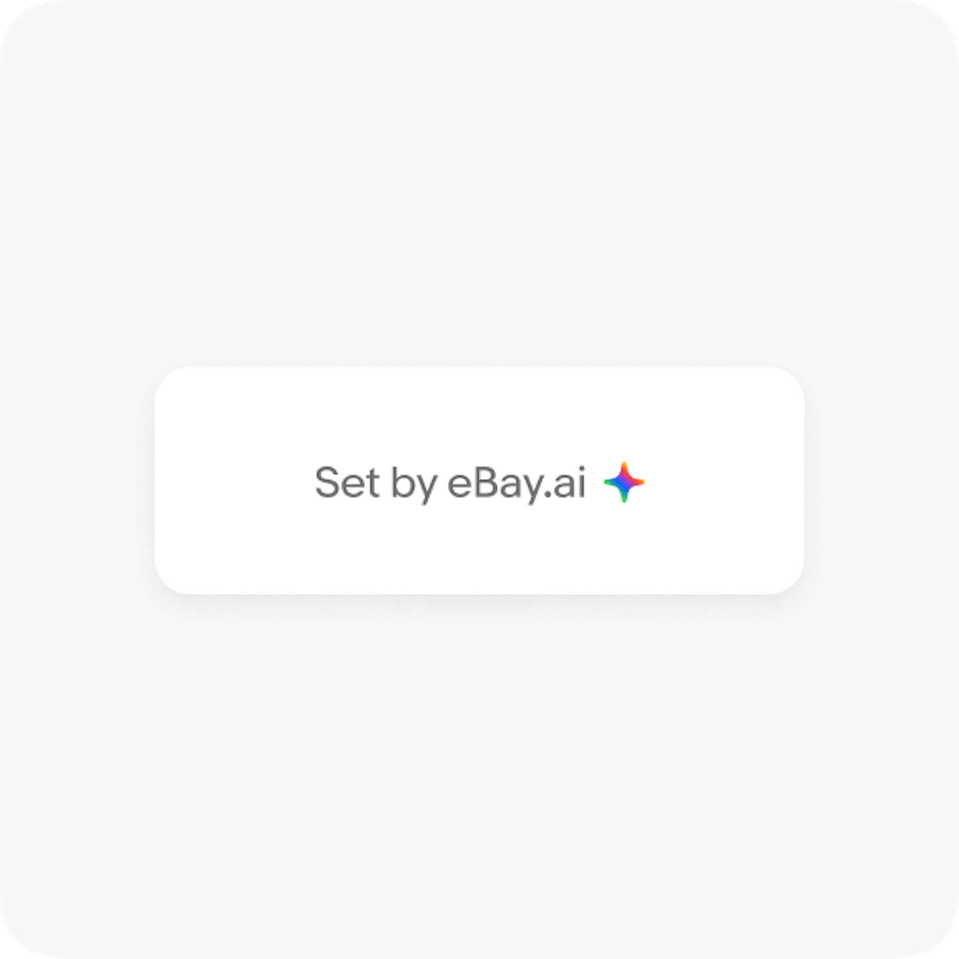 Example of a label that says “Set by eBay.ai” followed by the full spectrum icon in color.