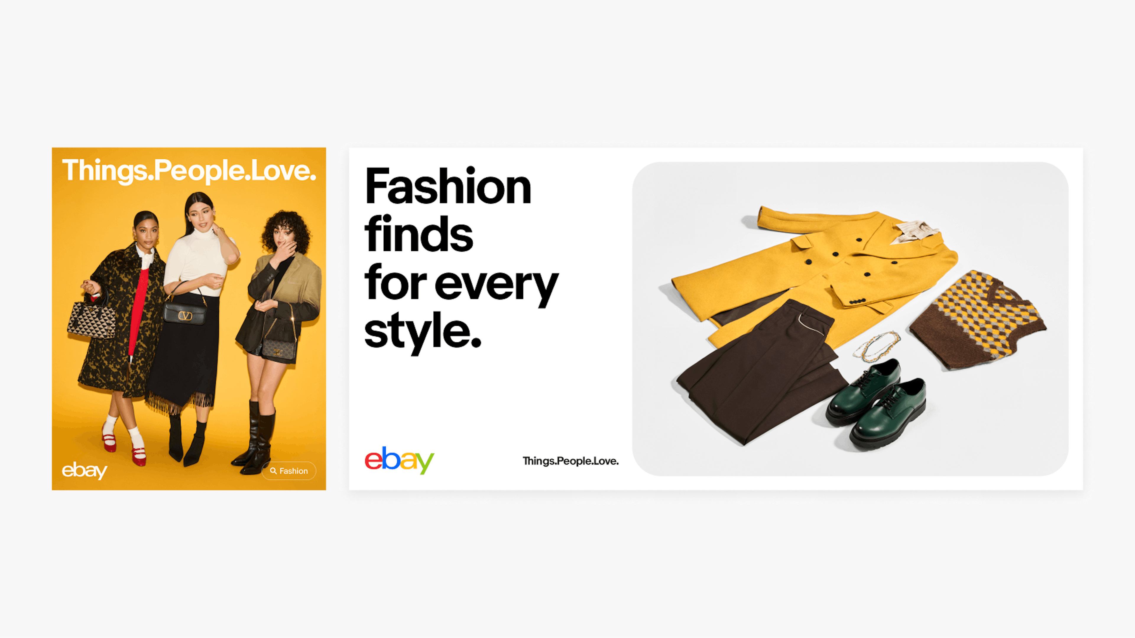 Two layouts using the eBay tagline. The first is a vibrant yellow ad promotion fashion with 3 girls and handbags. The tagline stretches across the top, with the logo in the lower left. The second is a horizontal ad with a headline on the left and image on the right. The logo is in the lower left, and the tagline is placed to the right of it.