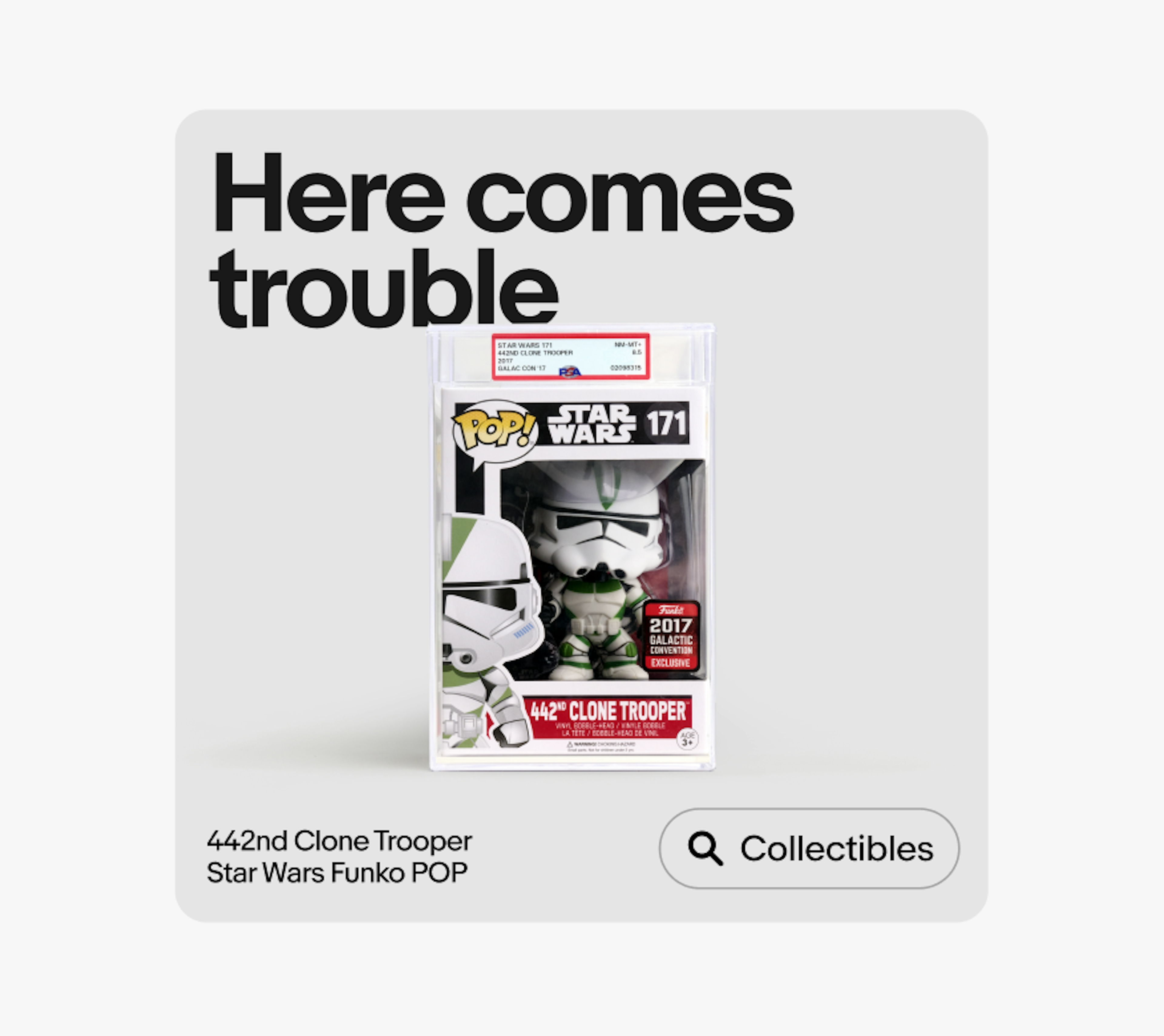A social post of a 442nd Clone Trooper Star Wars Funko POP figure in its box, labeled "Here comes trouble" with a search option for "Collectibles."