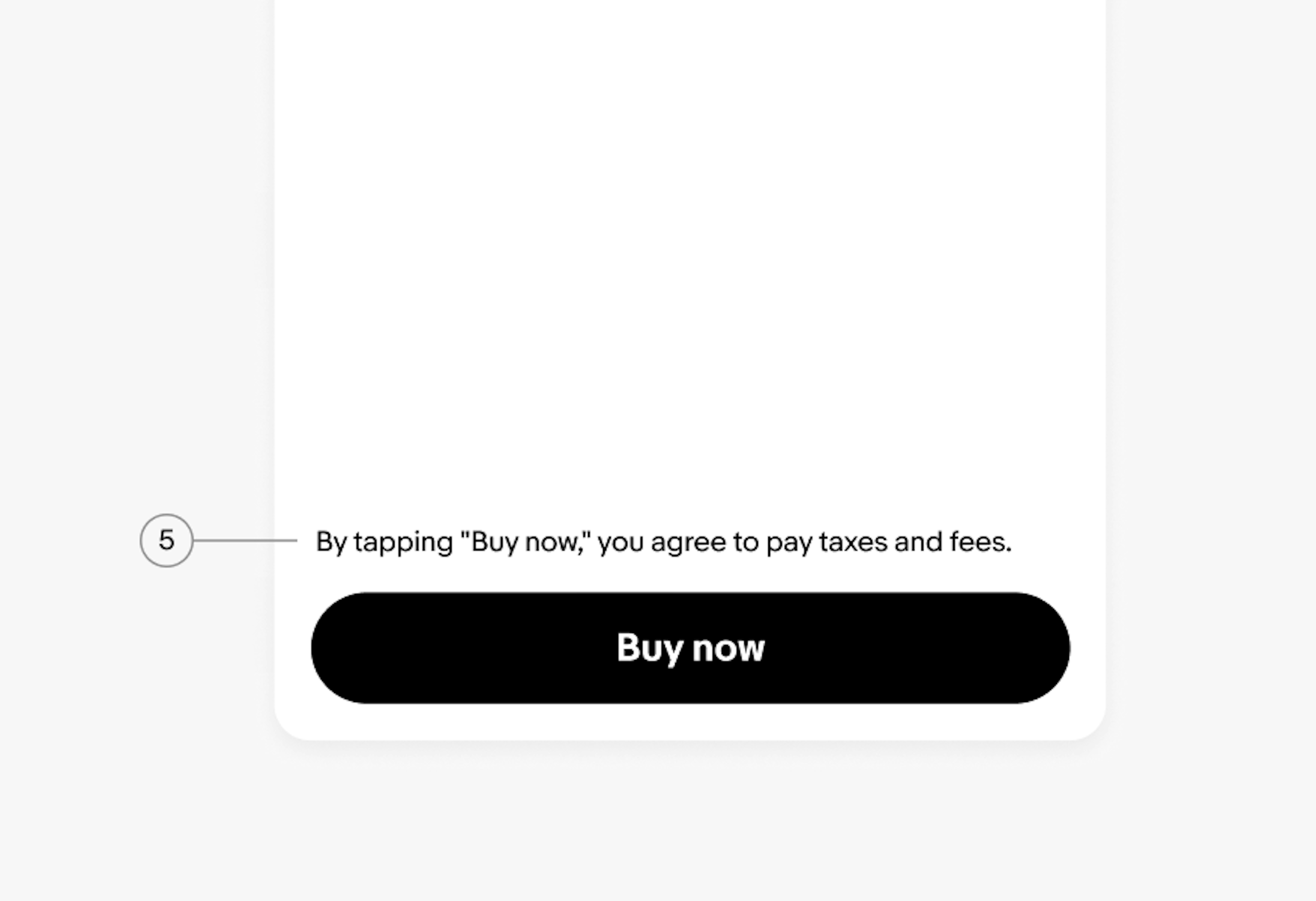 The caption “By tapping "Buy now," you agree to pay taxes and fees.” highlighted with the number 5.