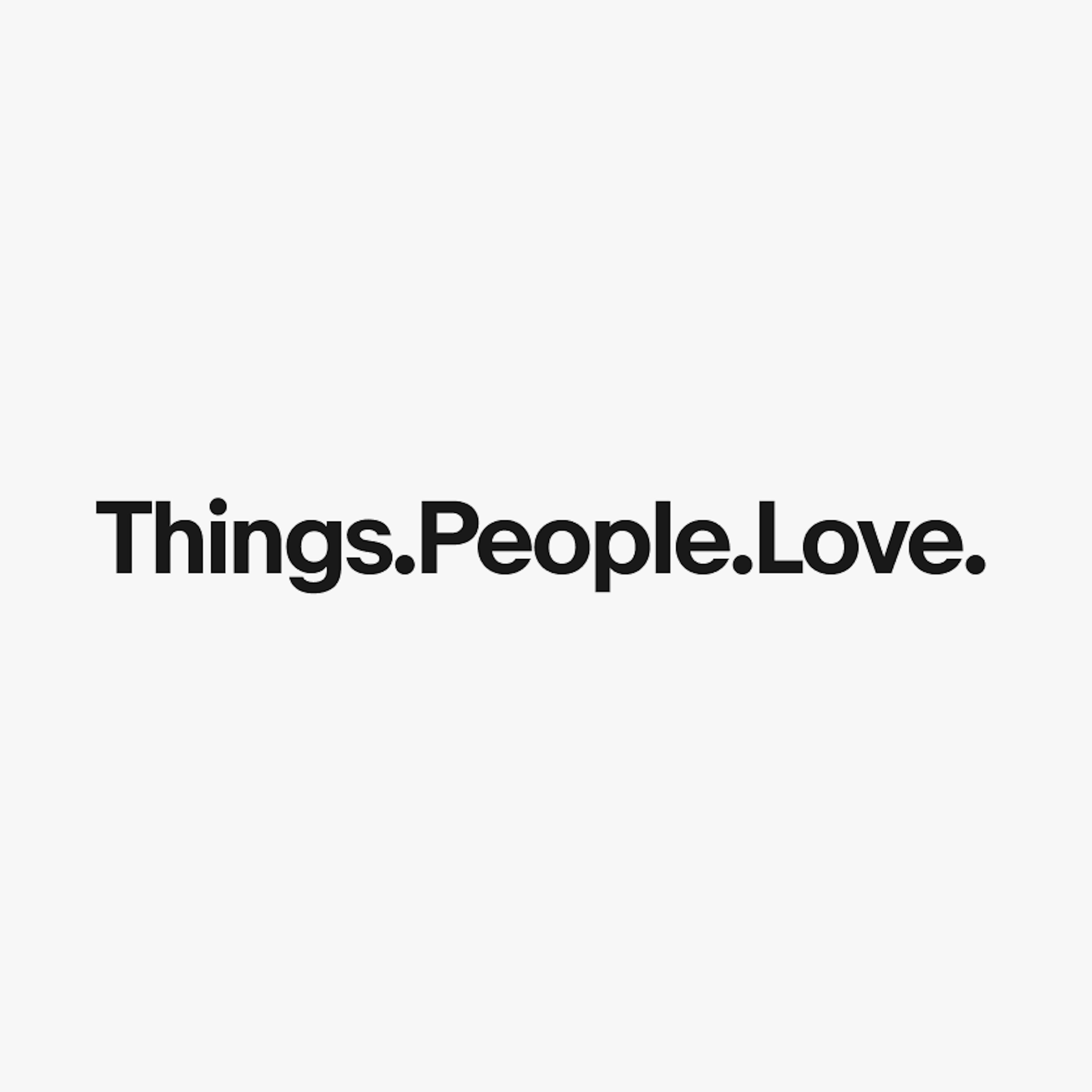 The eBay tagline Things.People.Love. in it’s standard form.