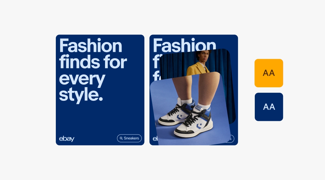 An example of Complementary color pairings shows two social posts with an orange and dark blue pairing. The post on the left contains light blue text reading “Fashion finds for every style” on top of a dark blue background, a light blue eBay logo, and a light blue Sneaker search pill. The post on the right showcases the same post as the left, with two studio images containing orange and blue elements stacked on top.