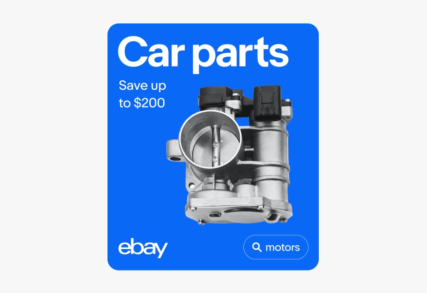 The image is an eBay advertisement for car parts, highlighting savings of up to $200. It features a car throttle body against a blue background with the eBay logo and a "motors" search button. The bold text reads "Car parts."