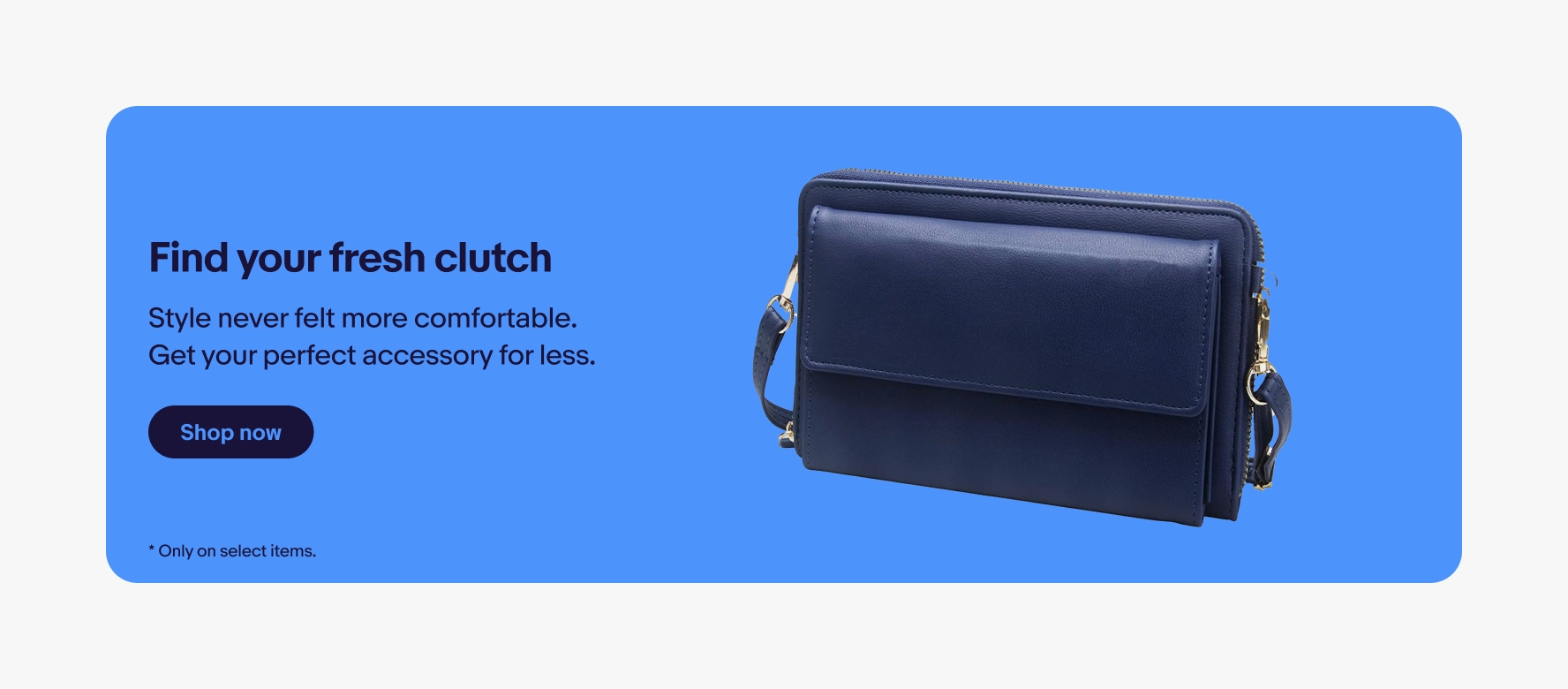 Banner with a solid blue background and dark blue text centered vertically on the left. A masked photo of a dark blue purse with a transparent background sits on top of the blue background on the right.