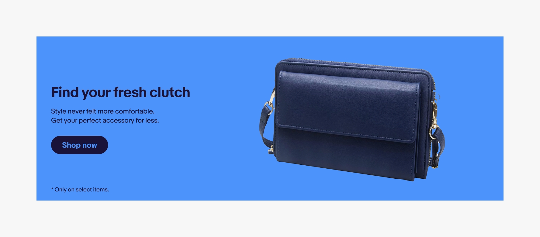 Banner with a solid blue background and dark blue text centered vertically on the left. A masked photo of a dark blue purse with a transparent background sits on top of the blue background on the right.