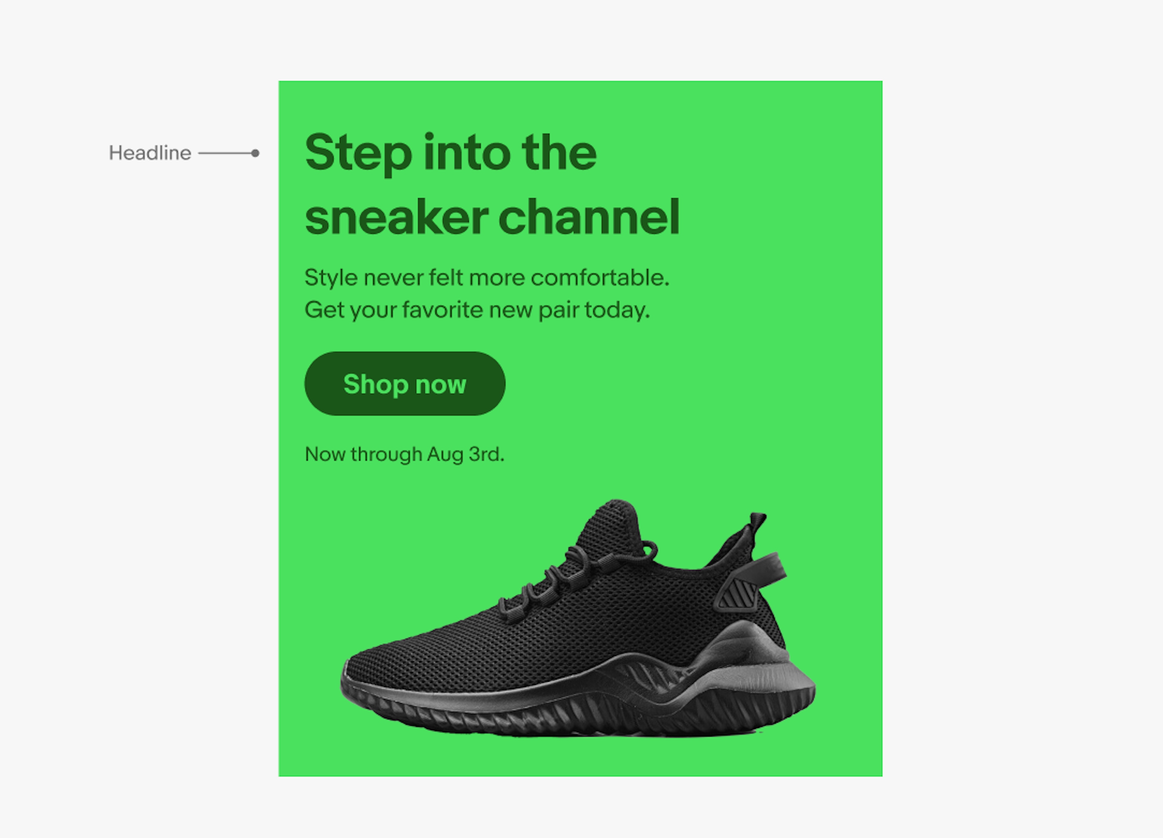 Bright green banner with a pointer pointing at the headline which says “Step into the sneaker channel” and an image of a black sneaker. 