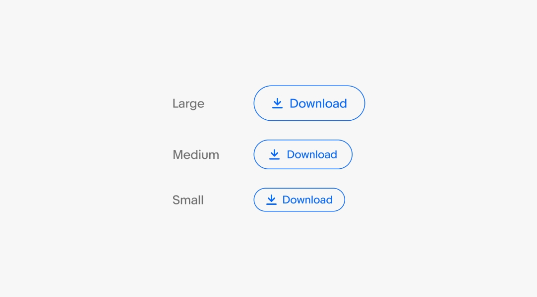 A large, medium, and small button showing the available sizes.
