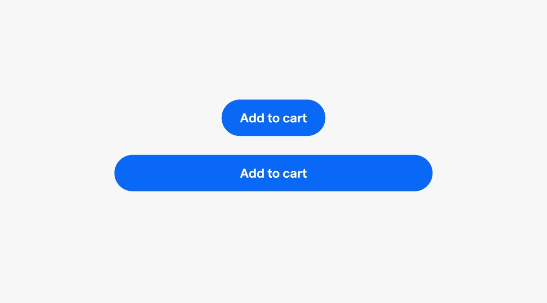 Two buttons titled “Add to cart” with two different widths applied. One is set to hug the title while the other is set to fill its parent container.