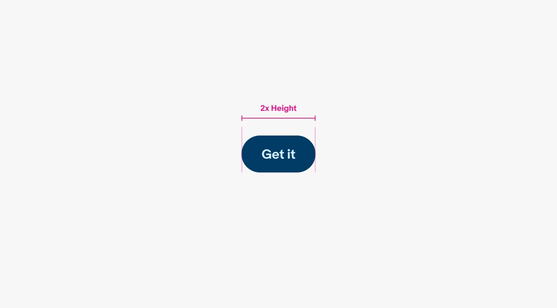 A medium button with a pink spec detailing it’s at its minimum suggested width of its height multiplied by 2.
