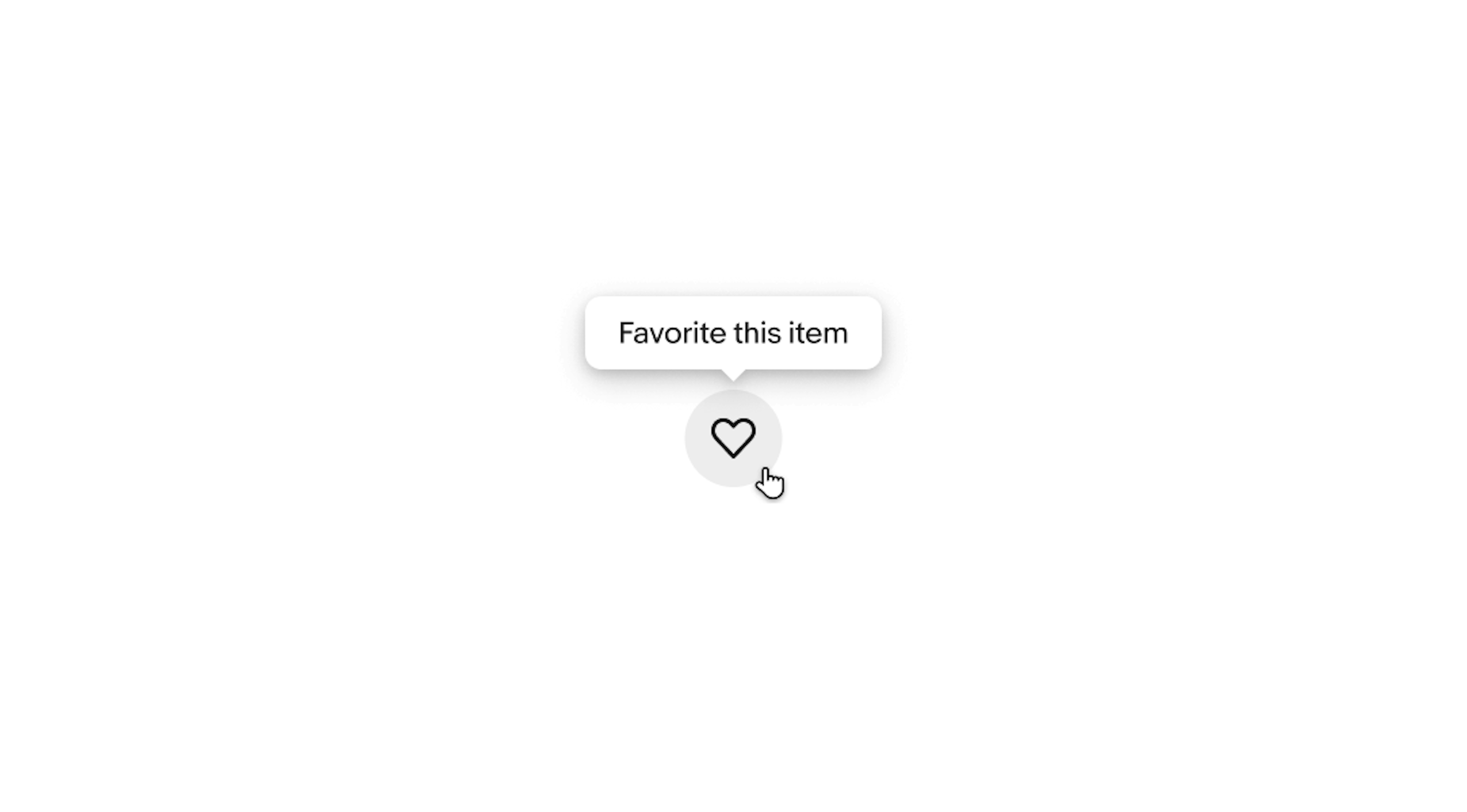 An icon button with a heart inside. A hand cursor hovers over it with a tooltip of “Favorite this item” appearing above.