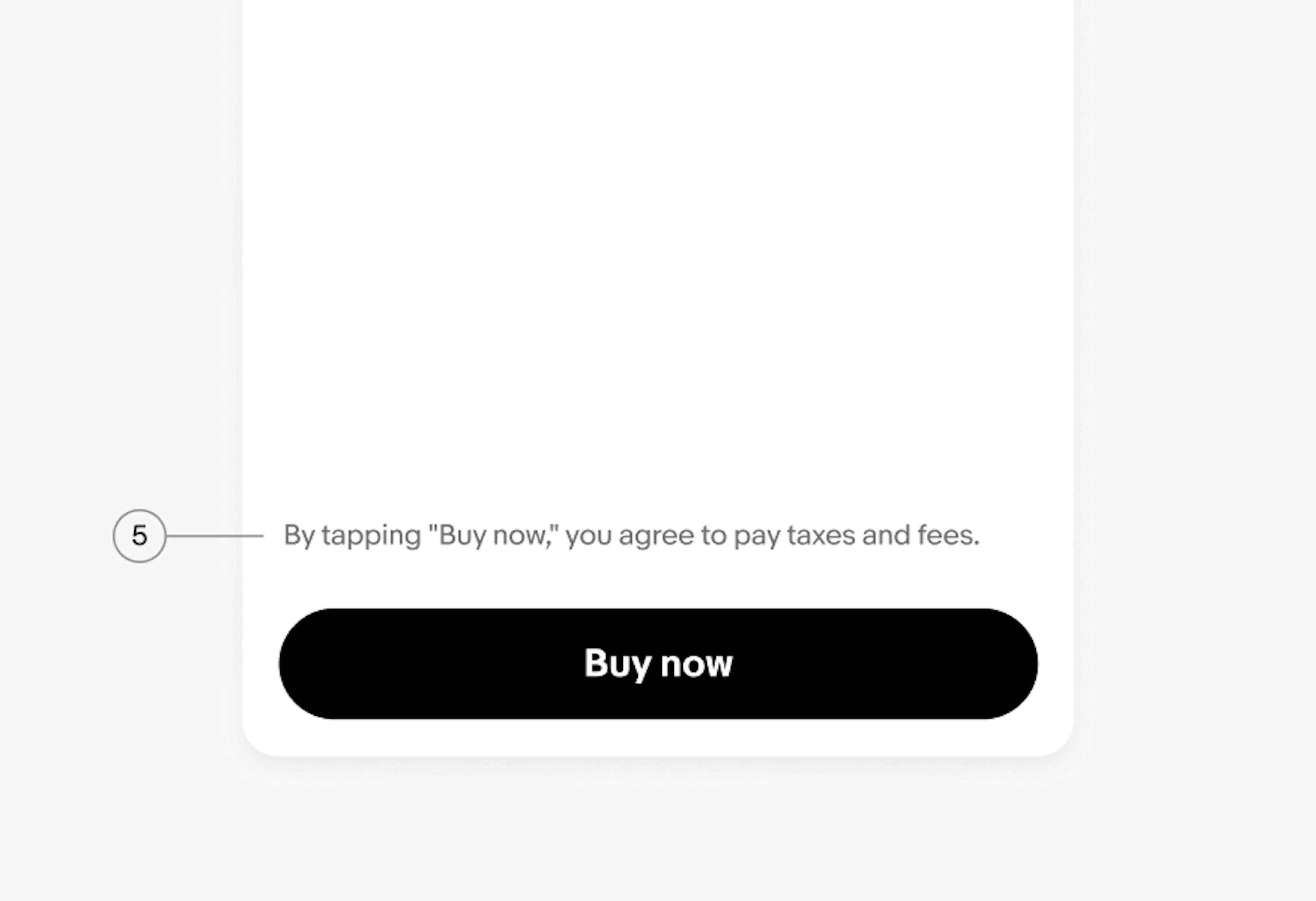 The caption “By tapping "Buy now," you agree to pay taxes and fees.” highlighted with the number 5.