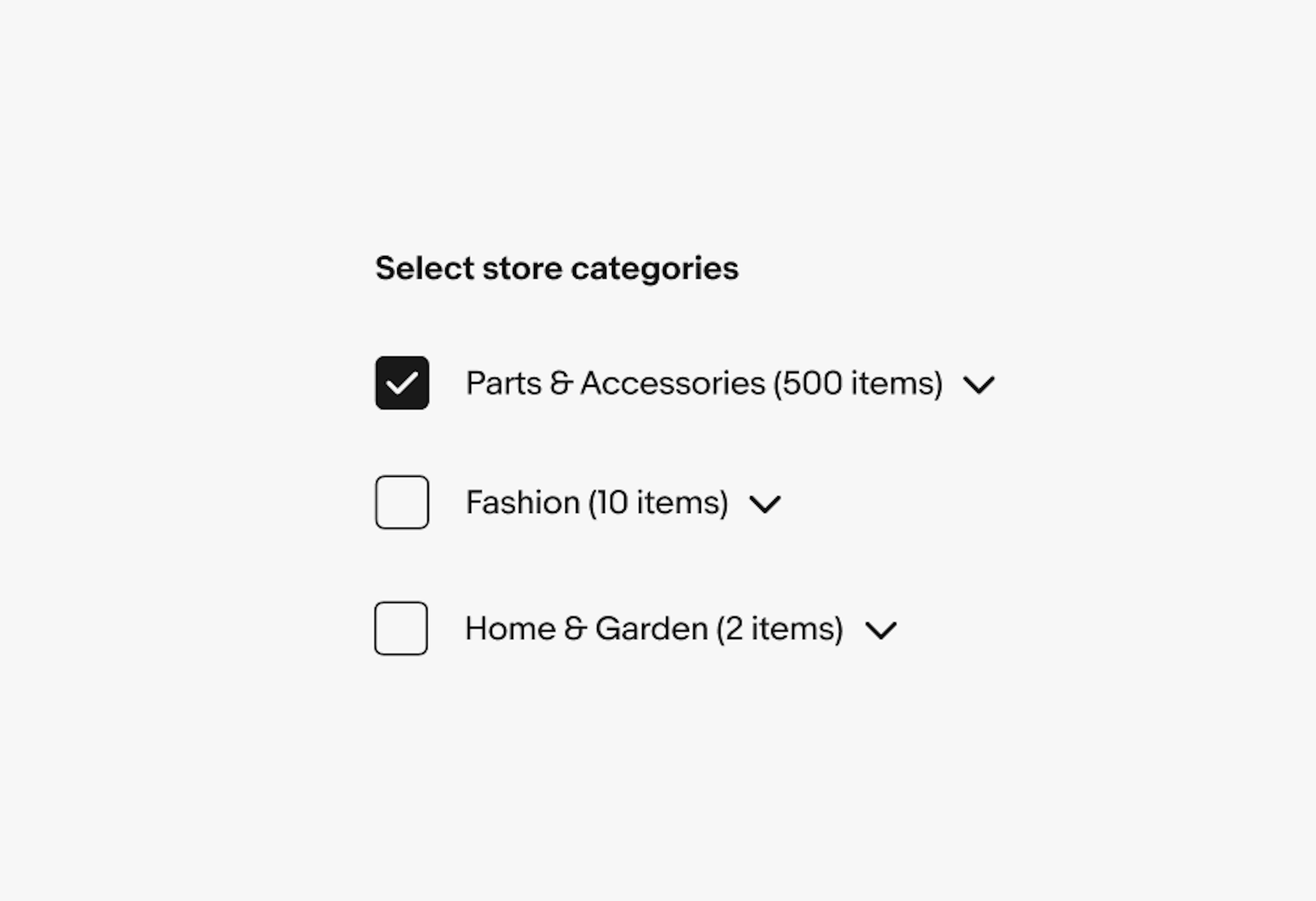 A ‘Select store categories’ checkbox list with three options and and expansion behaviors: Parts & Accessories (500 items), Fashion (10 items), and Home & Garden (2 items). The Parts & Accessories (500 items) checkbox is selected.