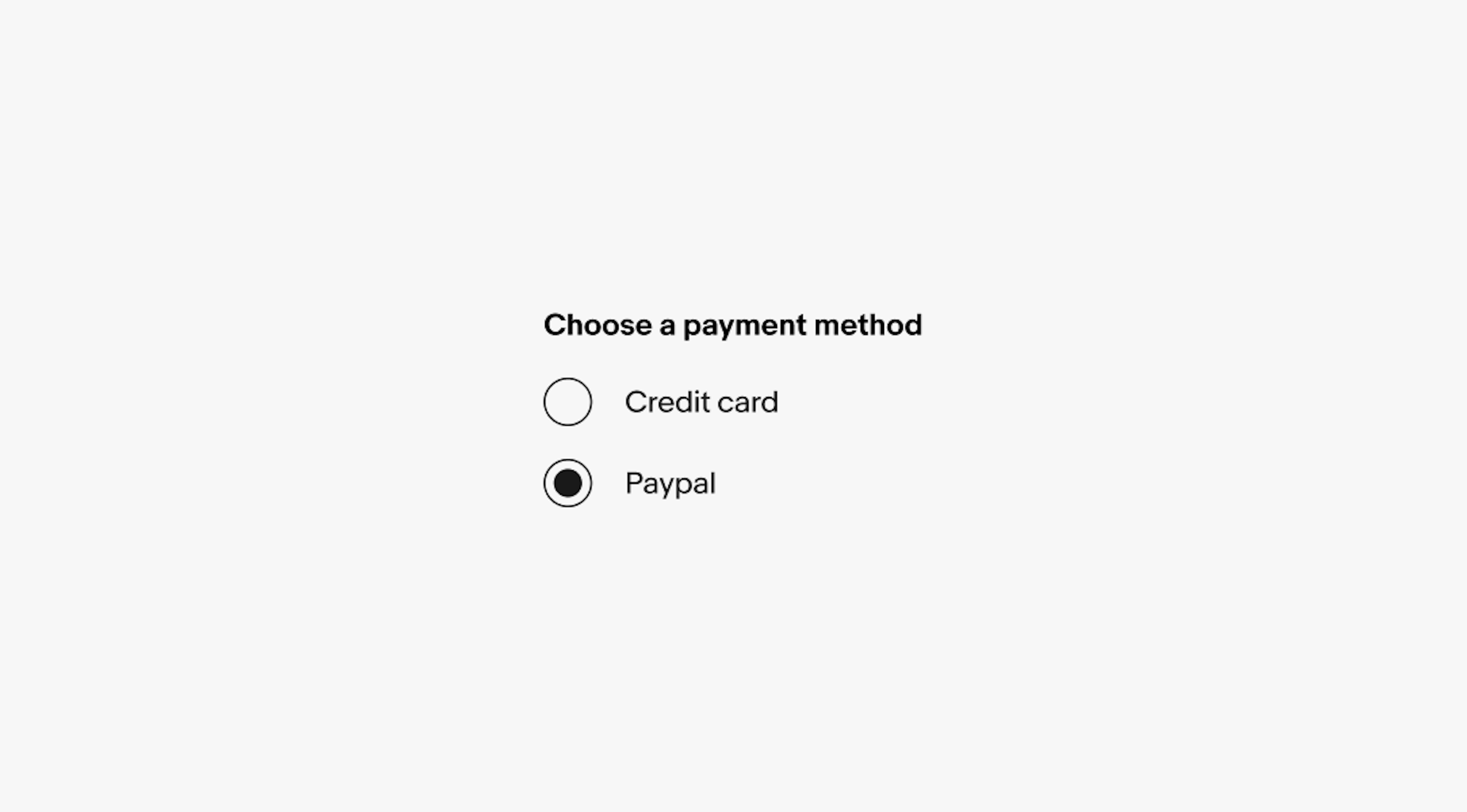 ‘Choose a payment method’ section groups two radio buttons: Credit card and Paypal. The Credit card radio button is unselected, while the Paypal button is selected.