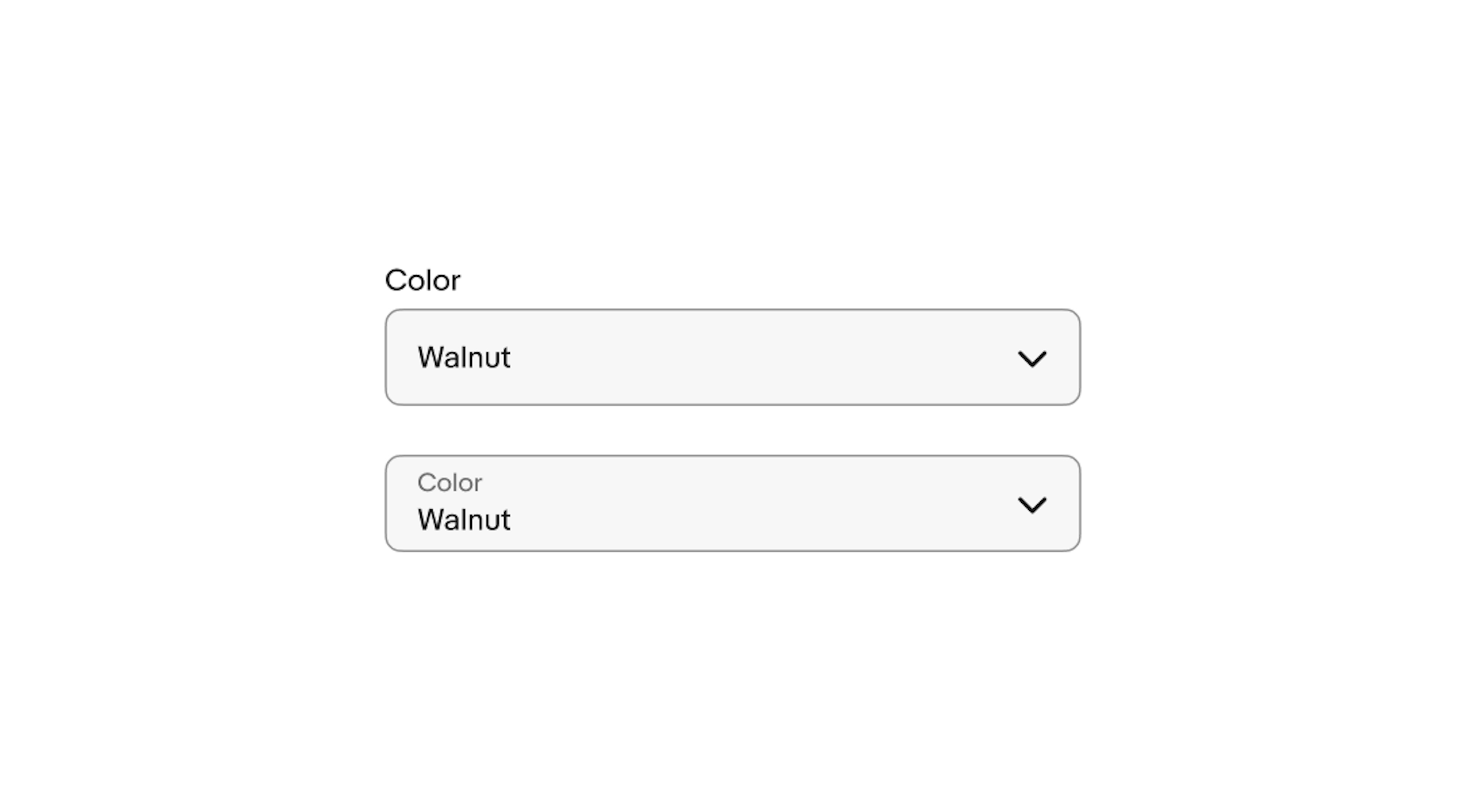 Two dropdowns; A dropdown with a label above, and a dropdown with a label inside.