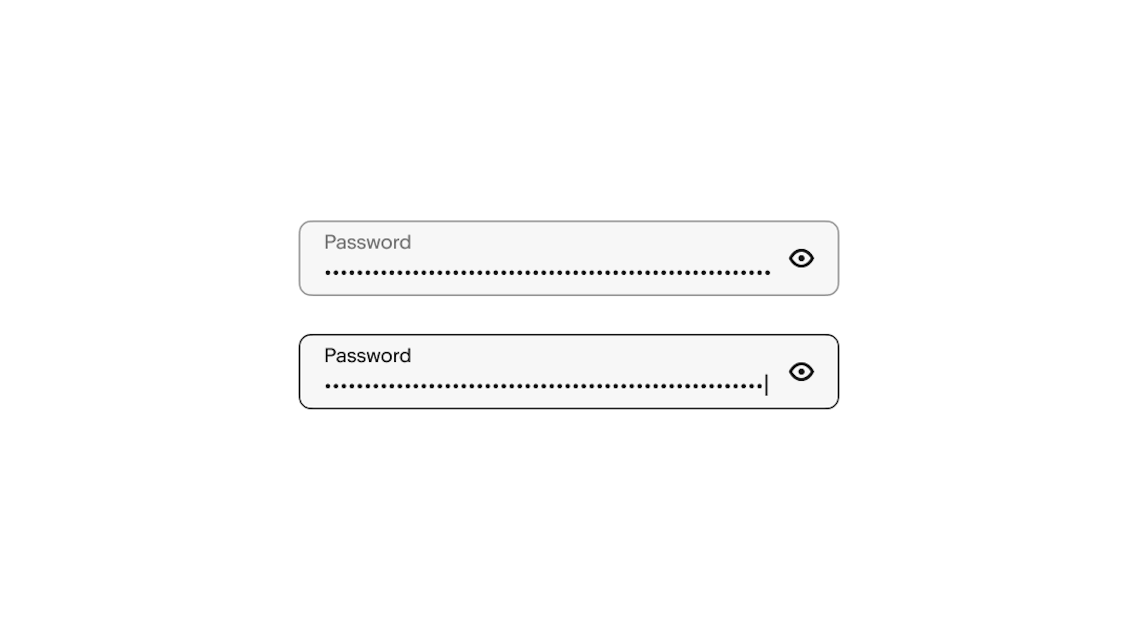 An enabled state password field sits above a focused state password field with the typing cursor in view.