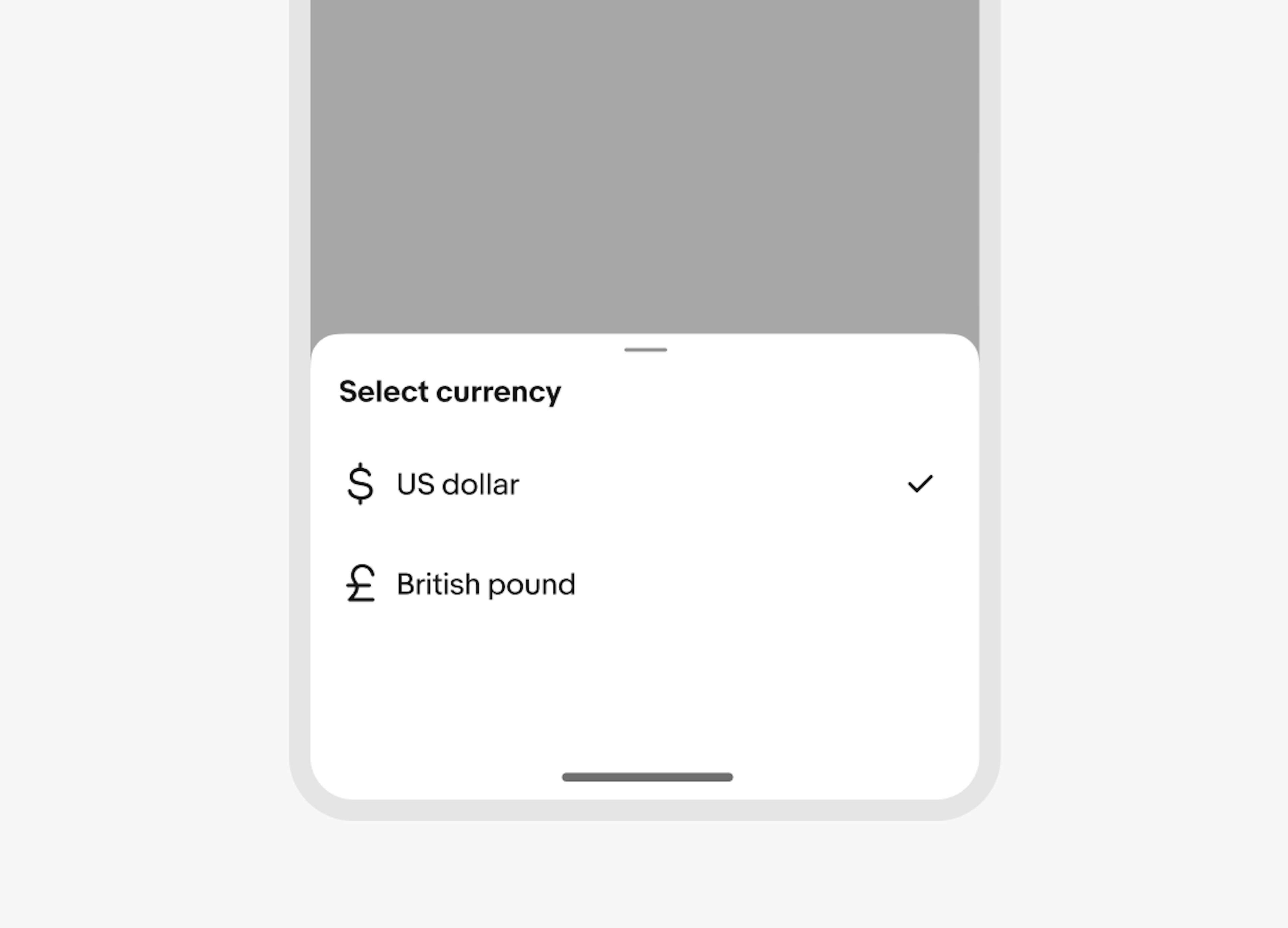 A bottom input sheet with a single select. There is no trailing action.