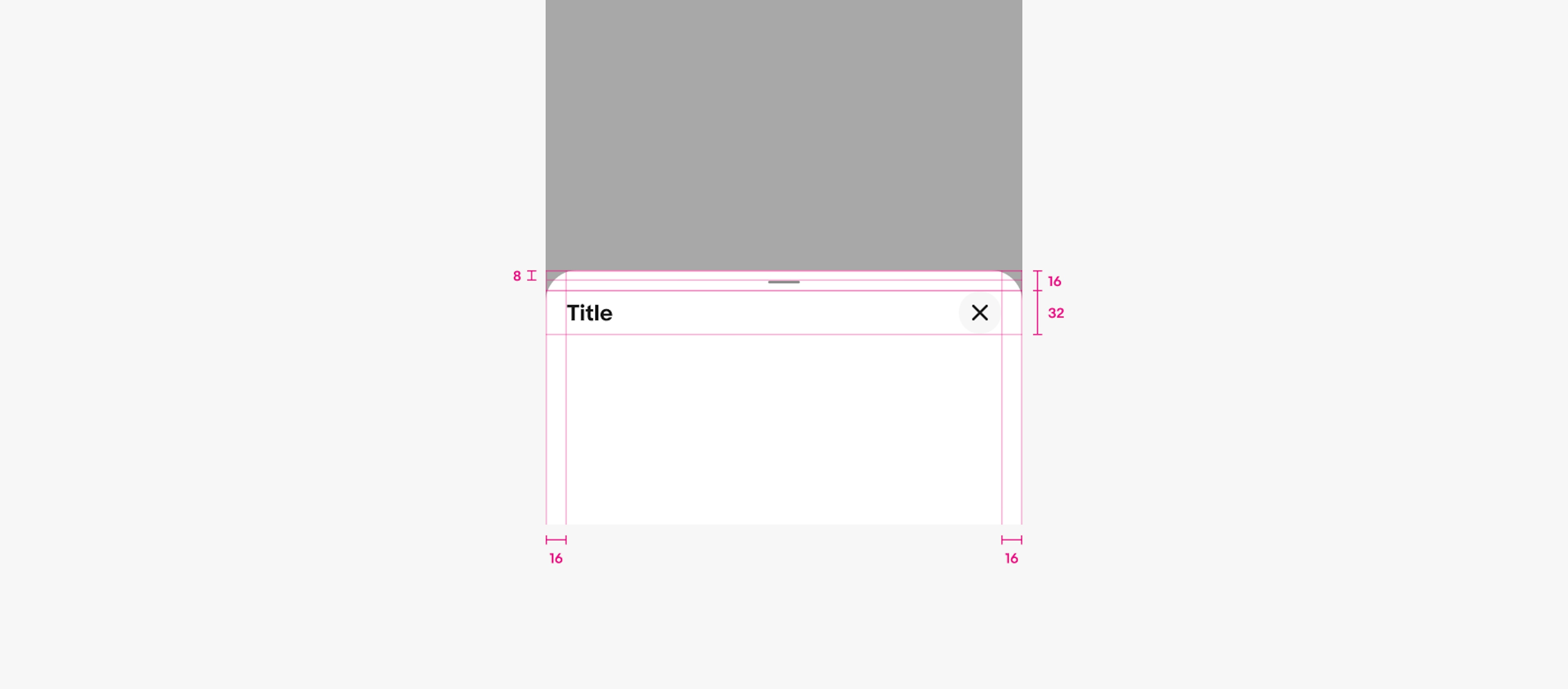 A bottom sheet with specs is shown. The top padding of the container is 8px, the left and right padding of the container is 16px. There is a 32px close action and the title is middle-aligned with the button.