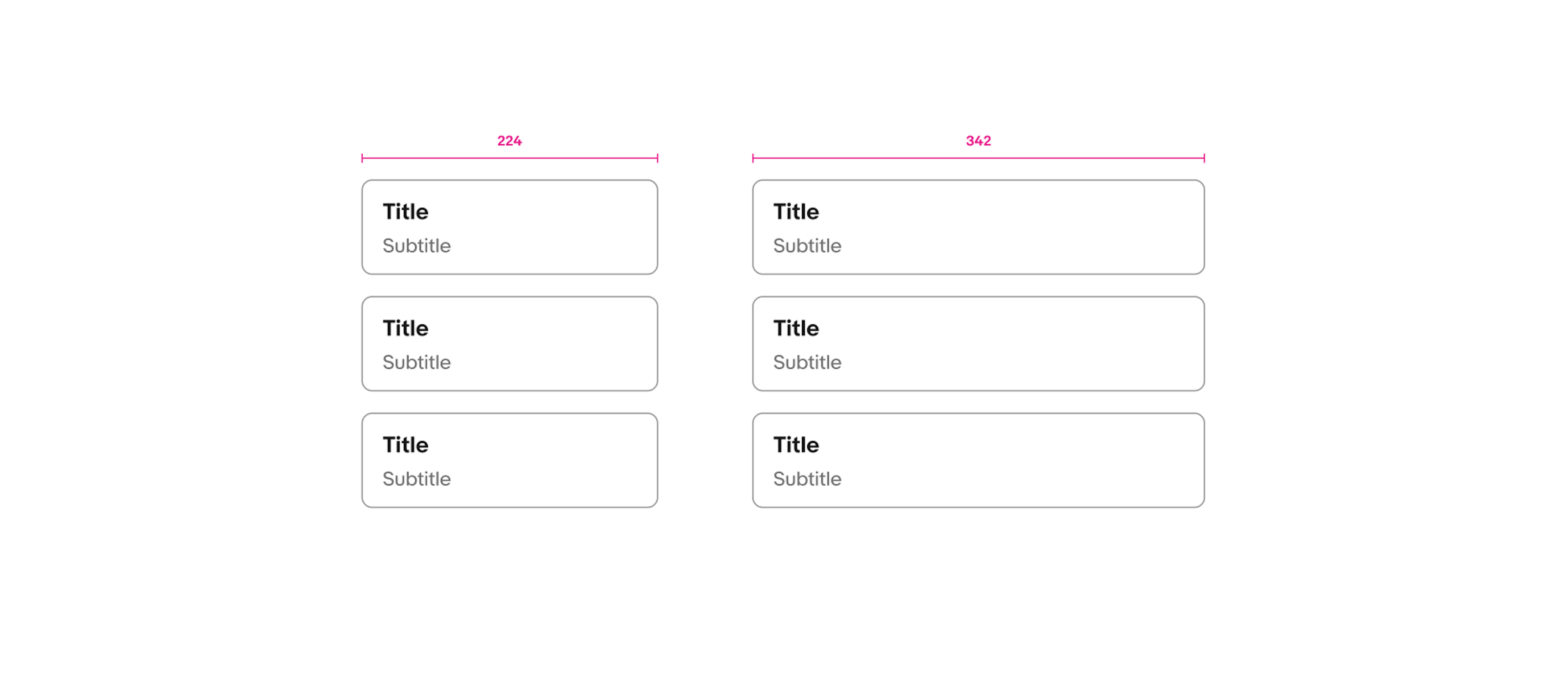 Three toggle buttons with a width of 342px sit to the left of three toggle buttons with a width of 224px. 