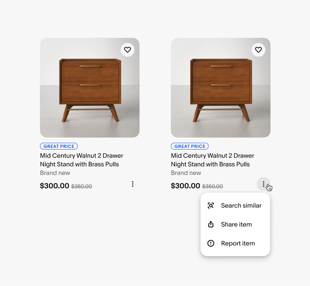 An item tile with an overflow icon in the bottom right for additional actions. The overflow opens a popover with the actions ‘Search similar’, ‘Share item’, and ‘Report item’.