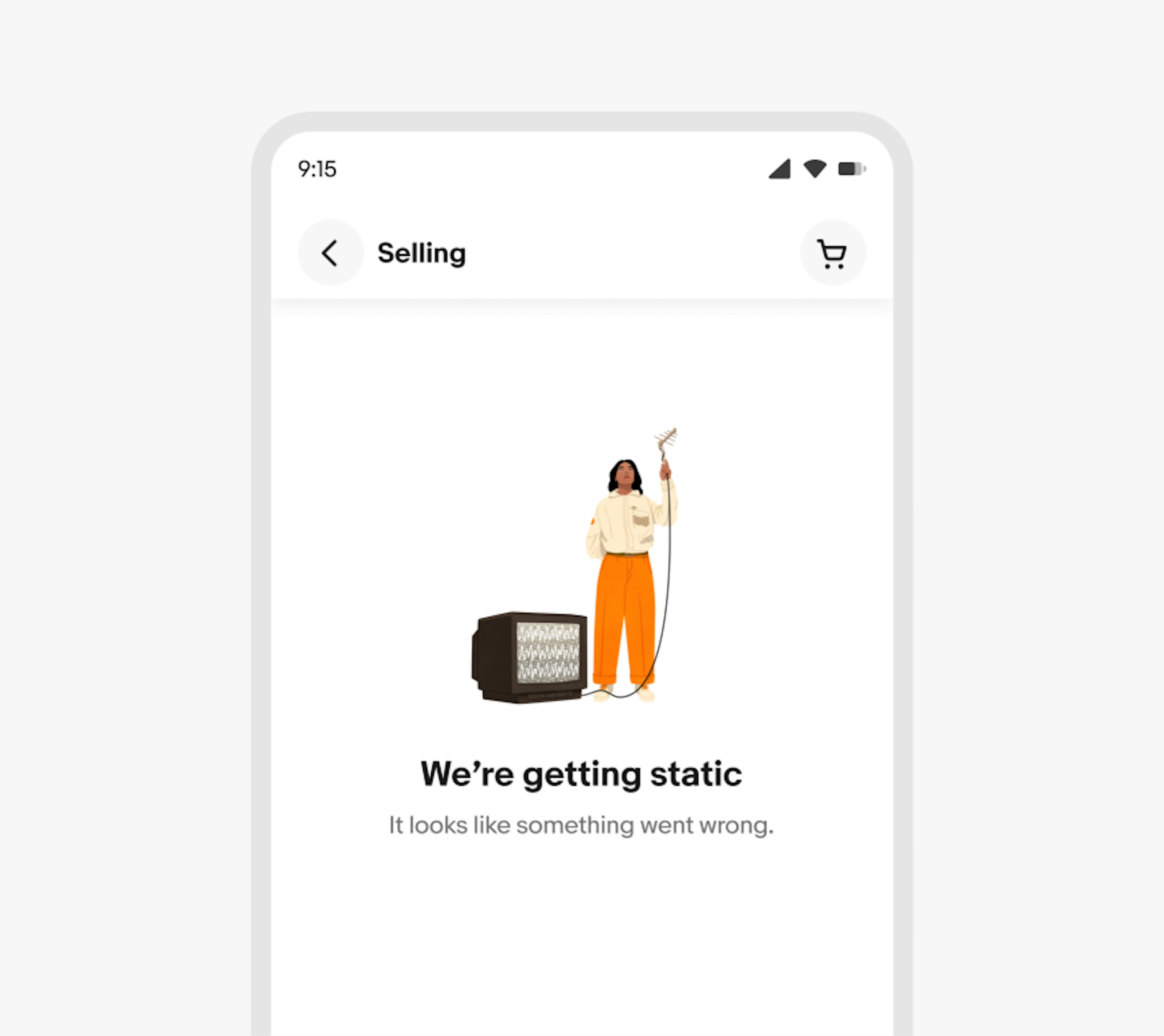 A system error in the Selling tab on the eBay mobile app. The illustration featured is a person wearing a white jacket and orange pants holding an antenna with from a TV showing static. The system error sits on a white background with text in black that reads “We’re getting static”