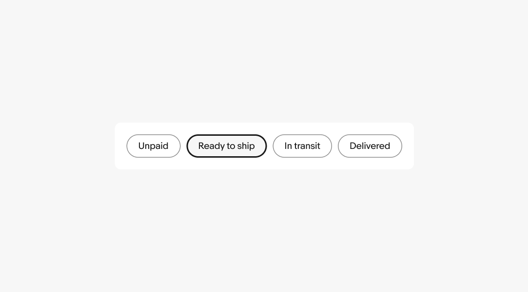 Four single discrete quick filters: Unpaid, Ready to ship, In transit, and Delivered. Ready to ship is the only filter in a selected state.
