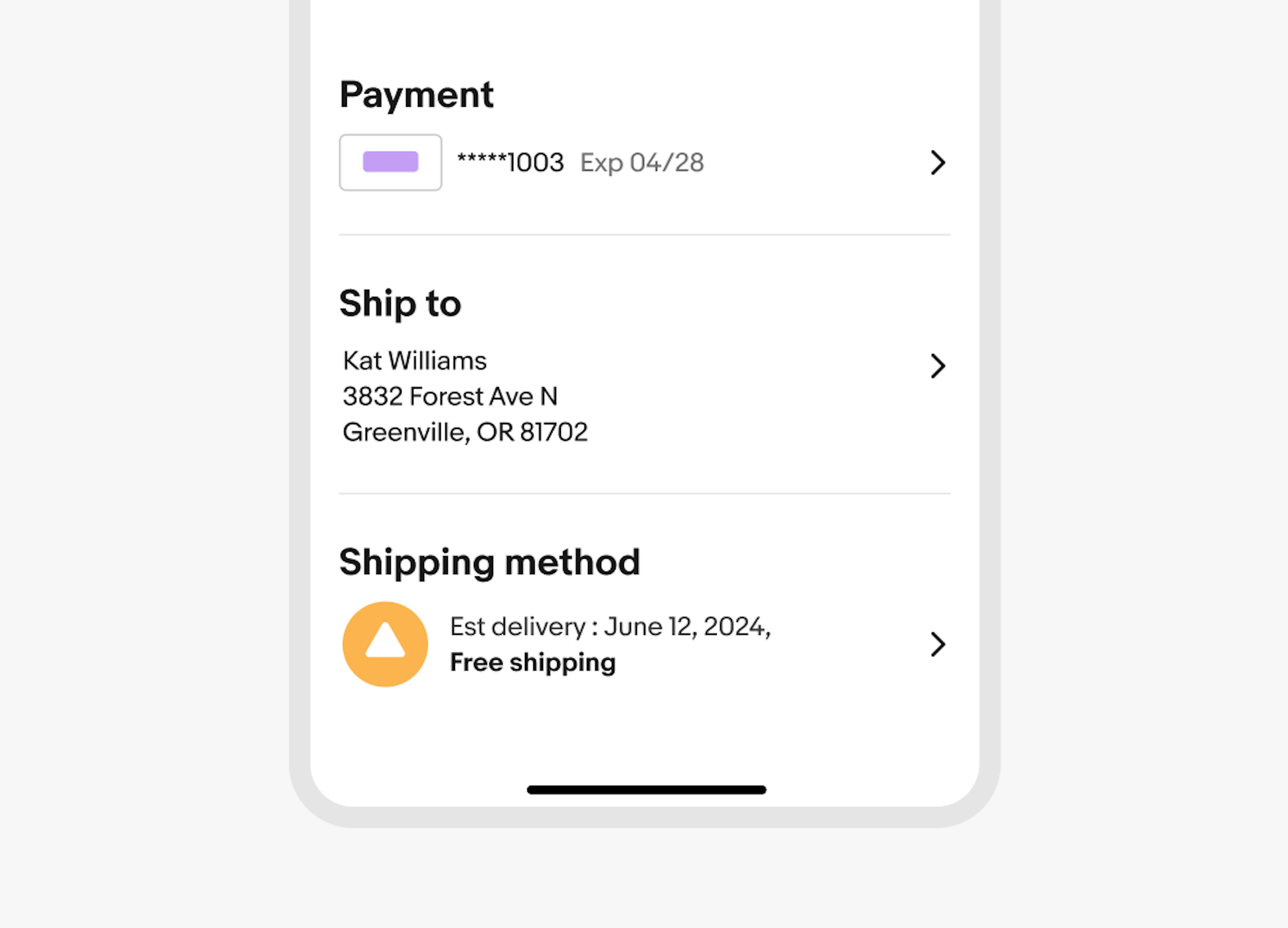 Order checkout screen with inset dividers organizing content into sections for payment details, shipping address, and shipping method. 