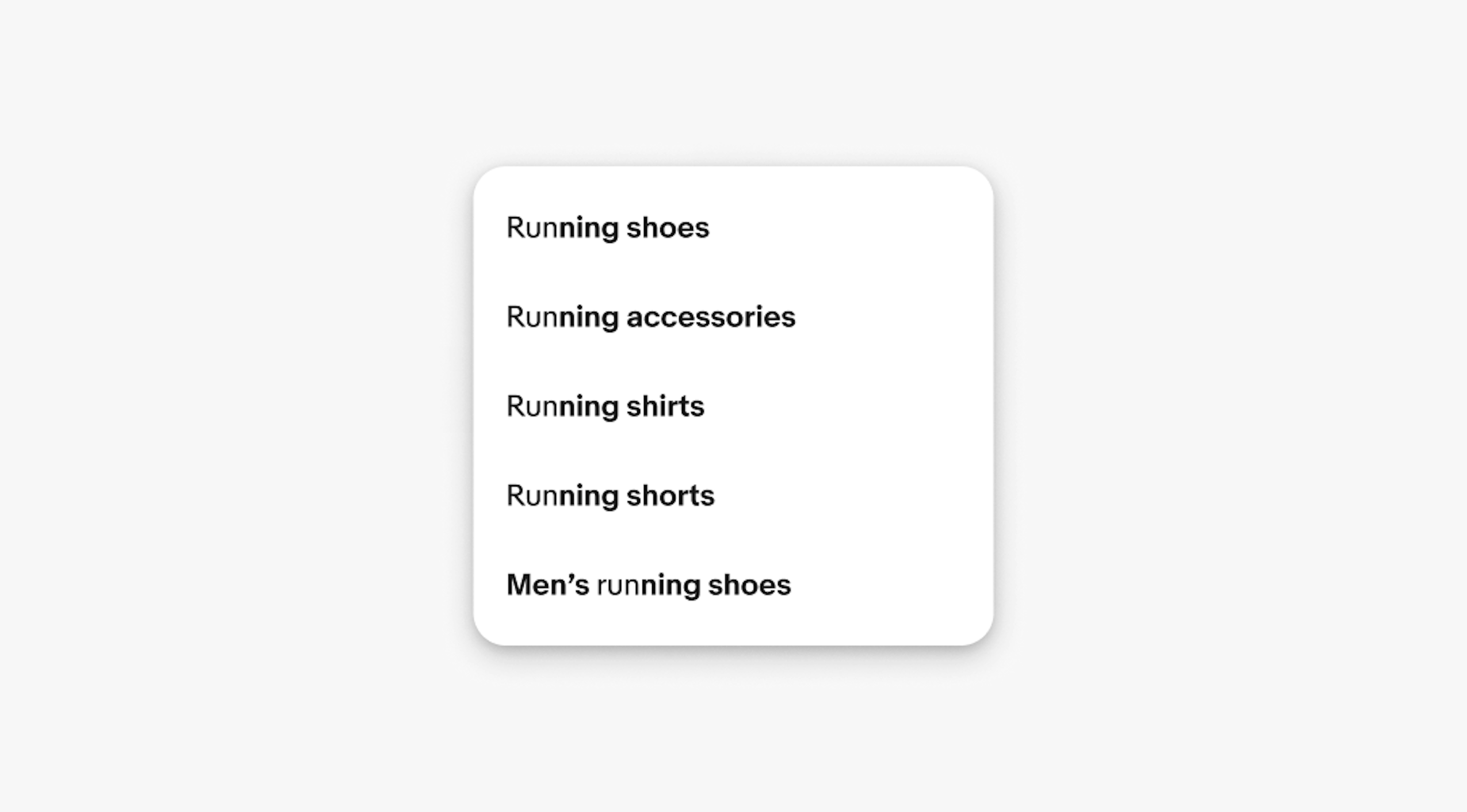 Five items sit in a popover relating to content being typed in: Running shoes, Running accessories, Running shirts, Running shorts, and Men’s running shoes.