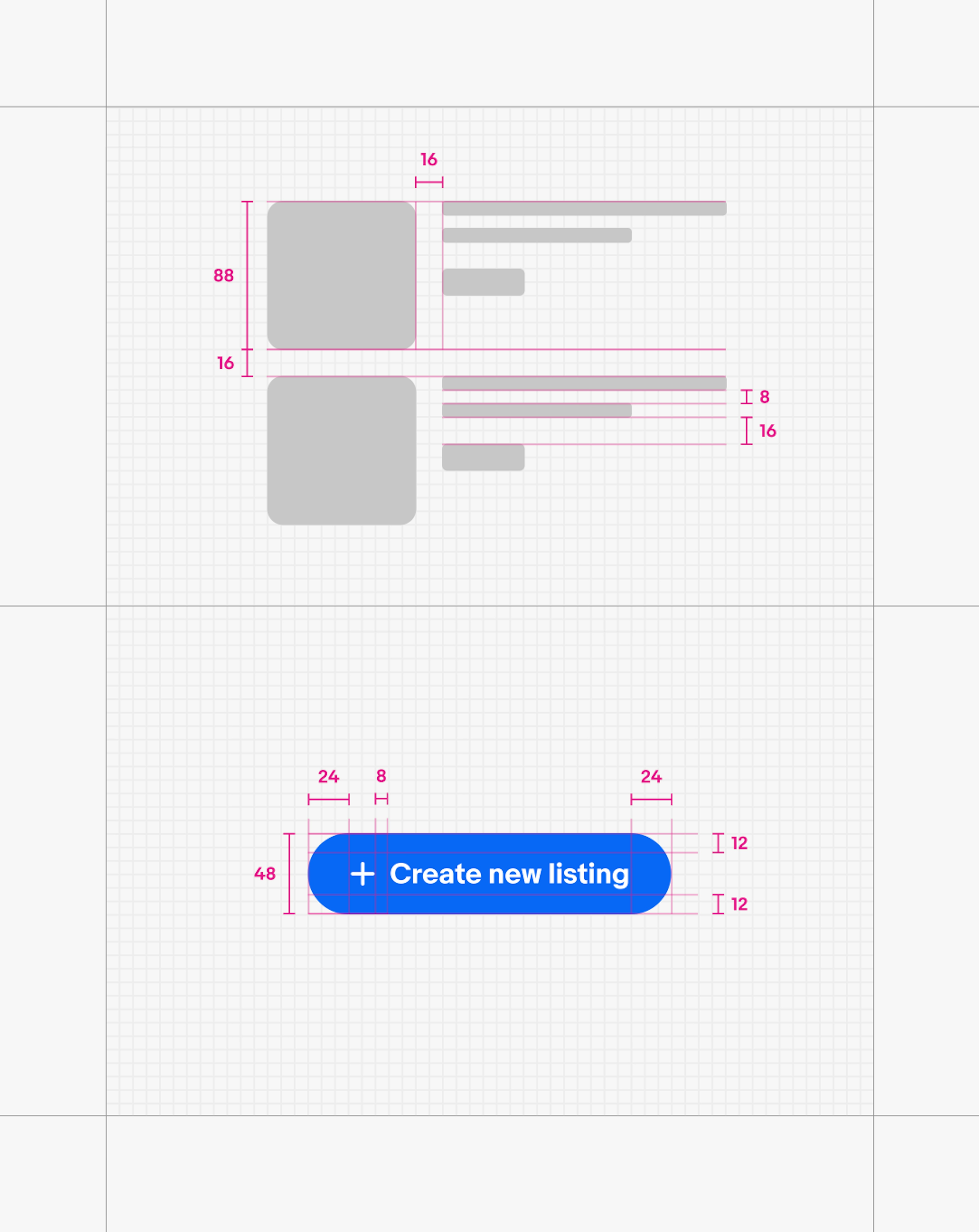 A detailed spec of two examples fixed to the 8px baseline grid. The top example has two stacked item tiles in list view. The images are 88px and there is 16px between tiles. Text is 16px away from the images and the text blocks have 8px between lines of text and 16px between text and prices. The bottom example is a cta button for “+ Create new listing”. The button is 28px tall, with 24px left and right padding, 8px between icon and text, and centered veritically causing top and bottom padding to be 12px.