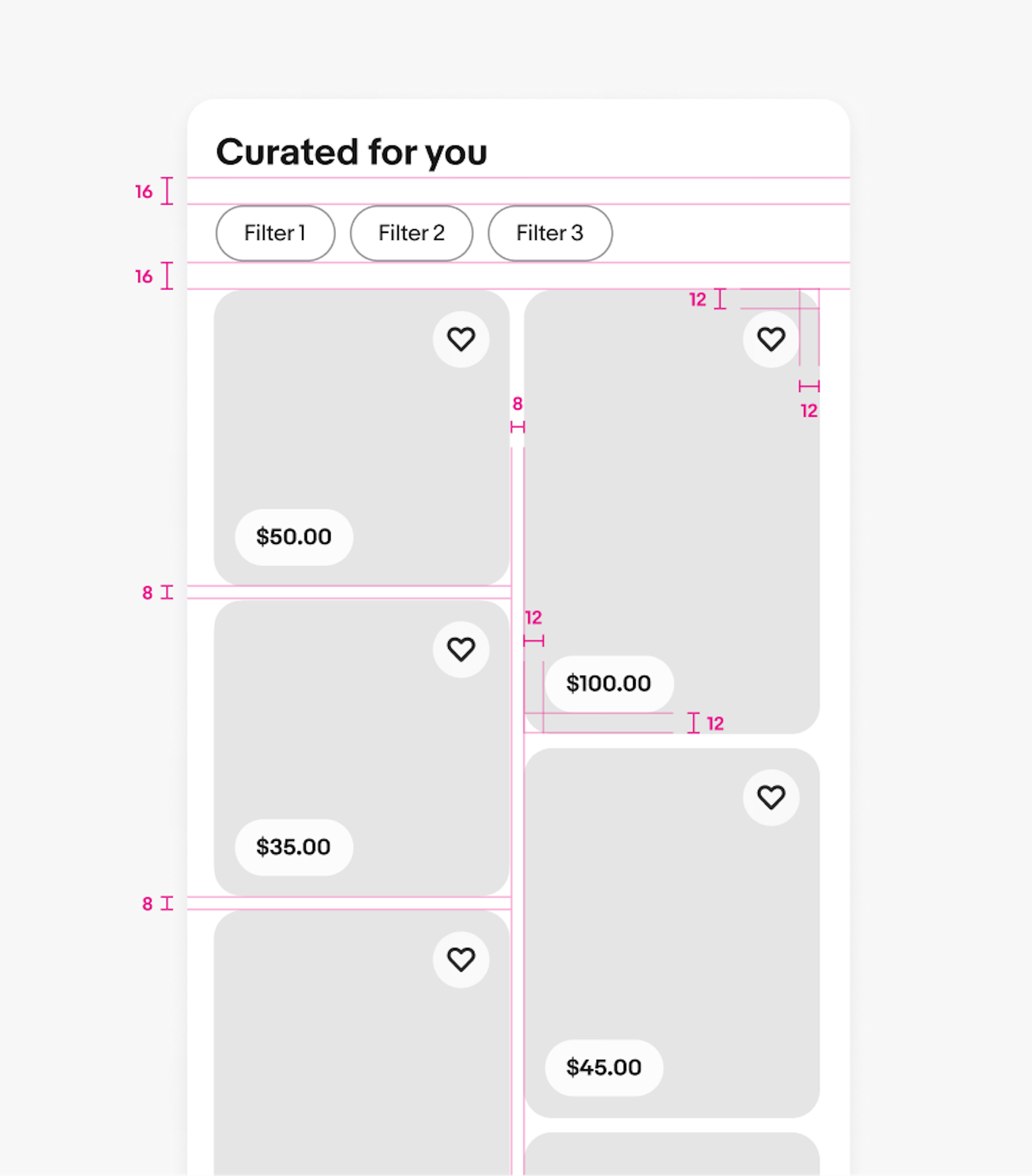 A detailed spec of a small screen masonry grid using the pill version. From top to bottom is title, filter bar, and grid. There is 16px of space between the title and filter bar and 16px of space between the filter bar and grid. 8px gutters are used between item tile columns and 8px of space vertically between tiles. There is 12px of space in the corners for pill pricing and save actions.