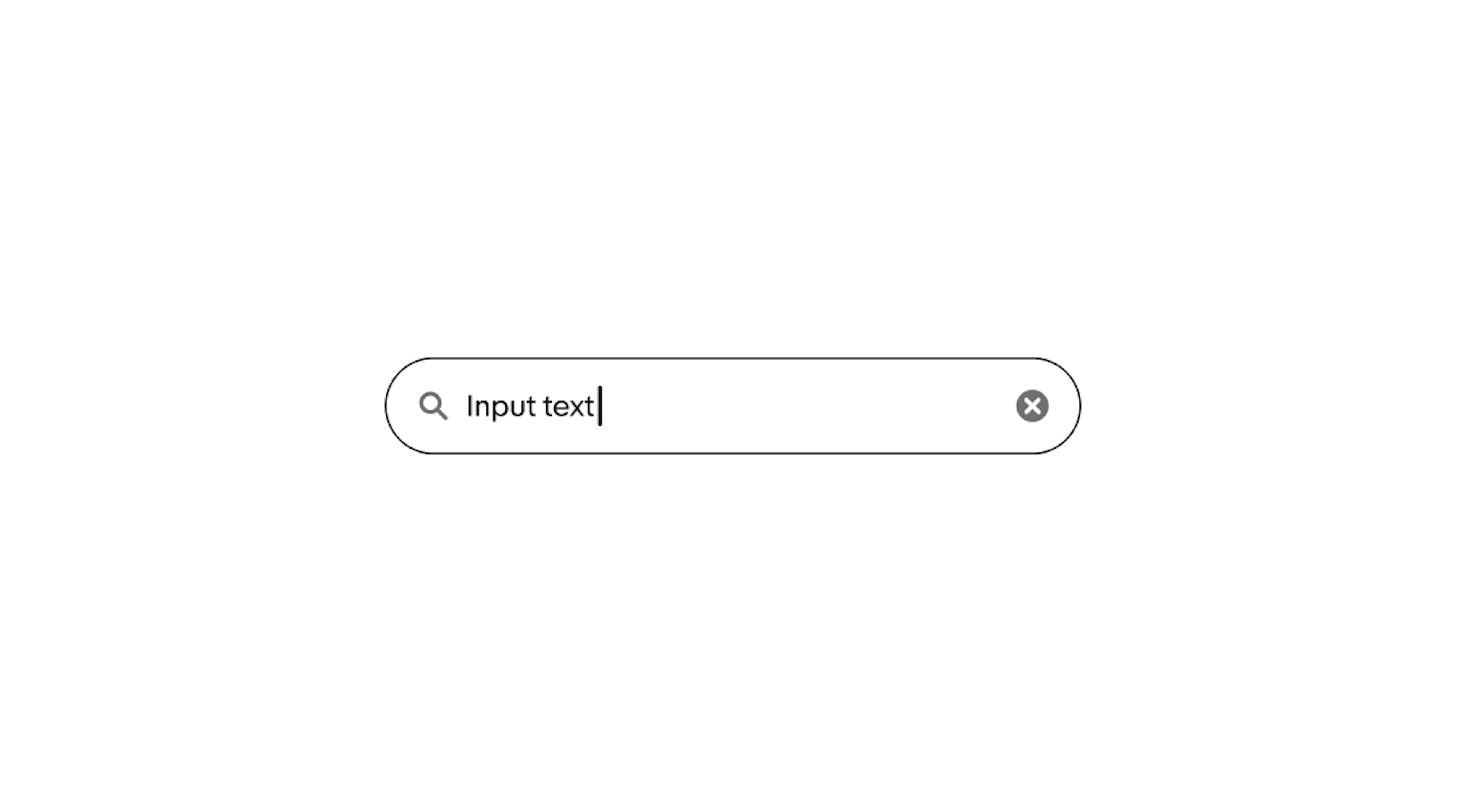 Search bar with entered text “Input text” and clear (X) button.