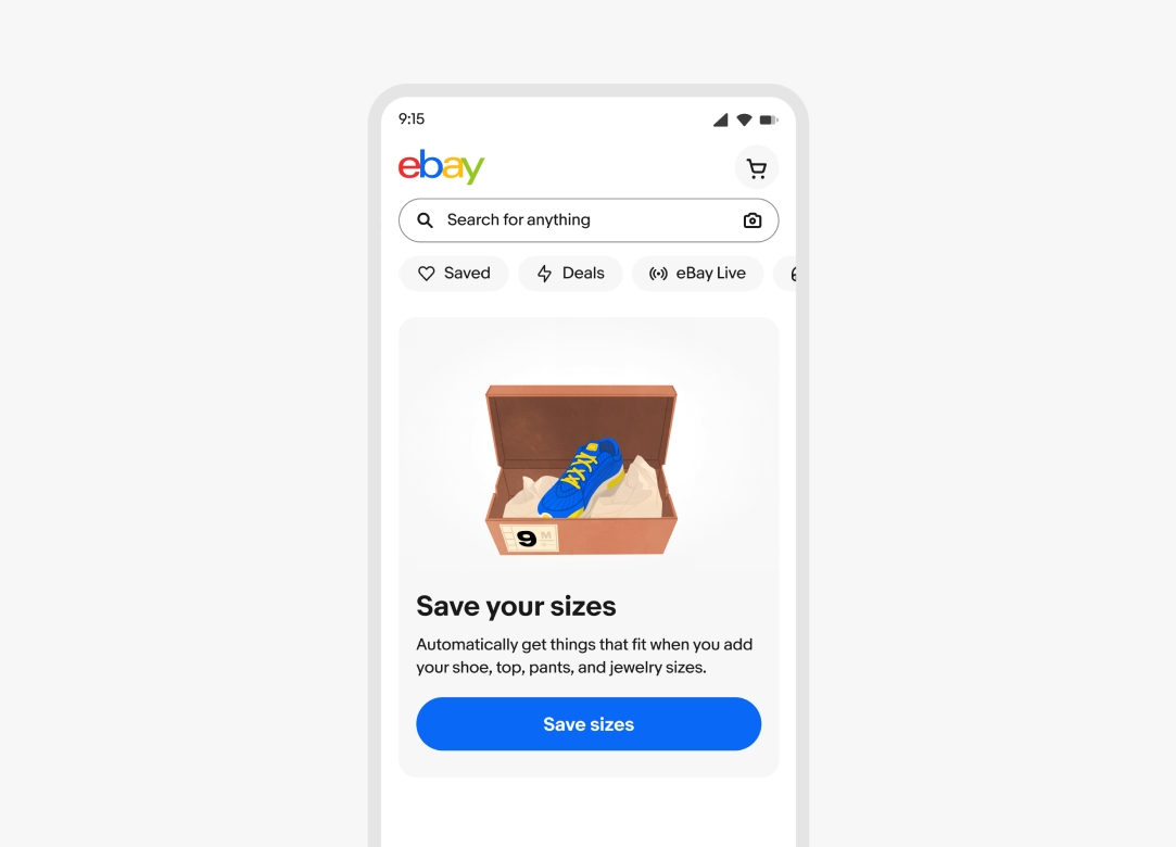 eBay home screen with a “Save your sizes” module that has an illustration of a shoe in a shoe box and a blue call to action button that says, “Save sizes”.